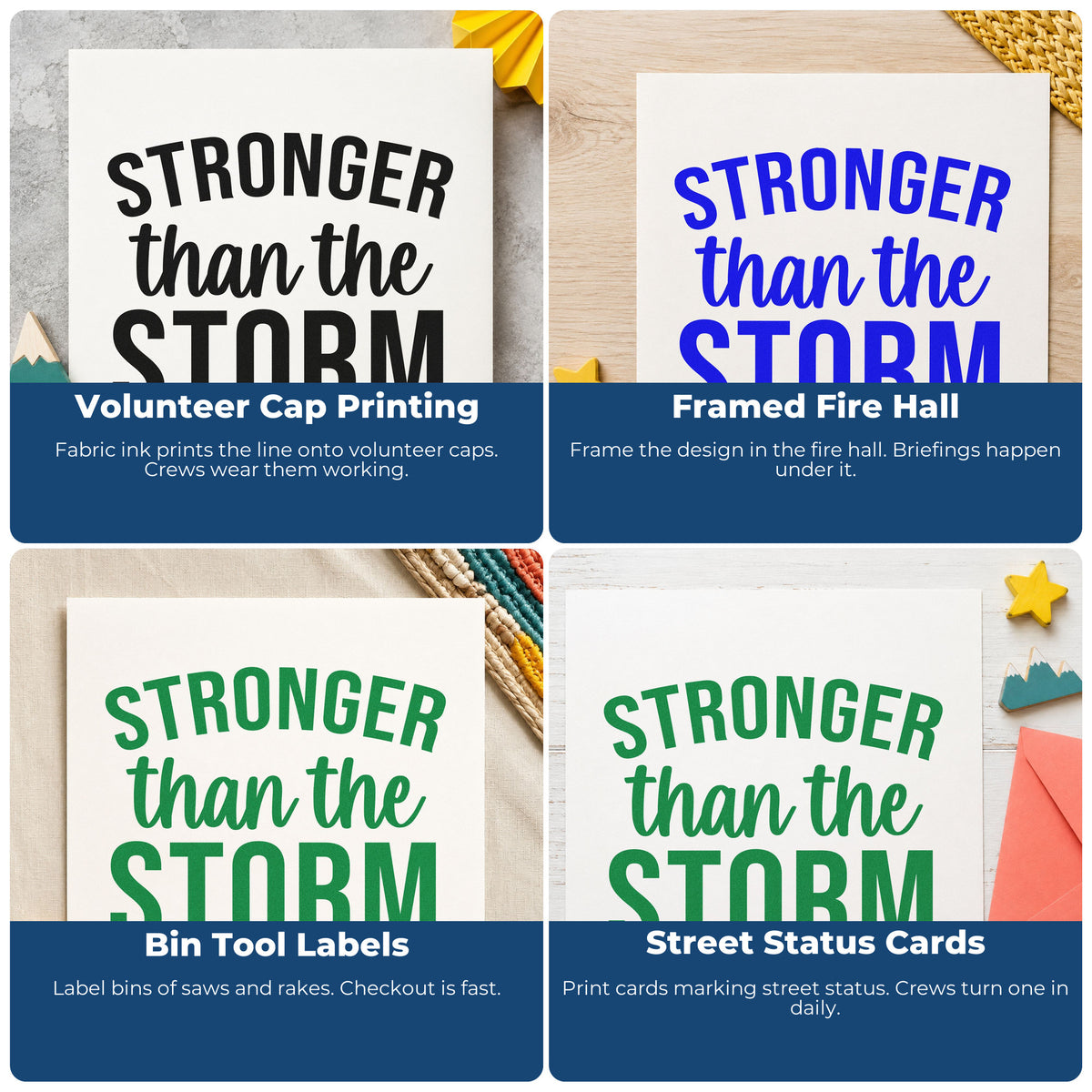 Four ways to use the Stronger Than The Storm Stamp – Self-Inking: volunteer cap printing, framed fire hall, bin tool labels and street status cards.