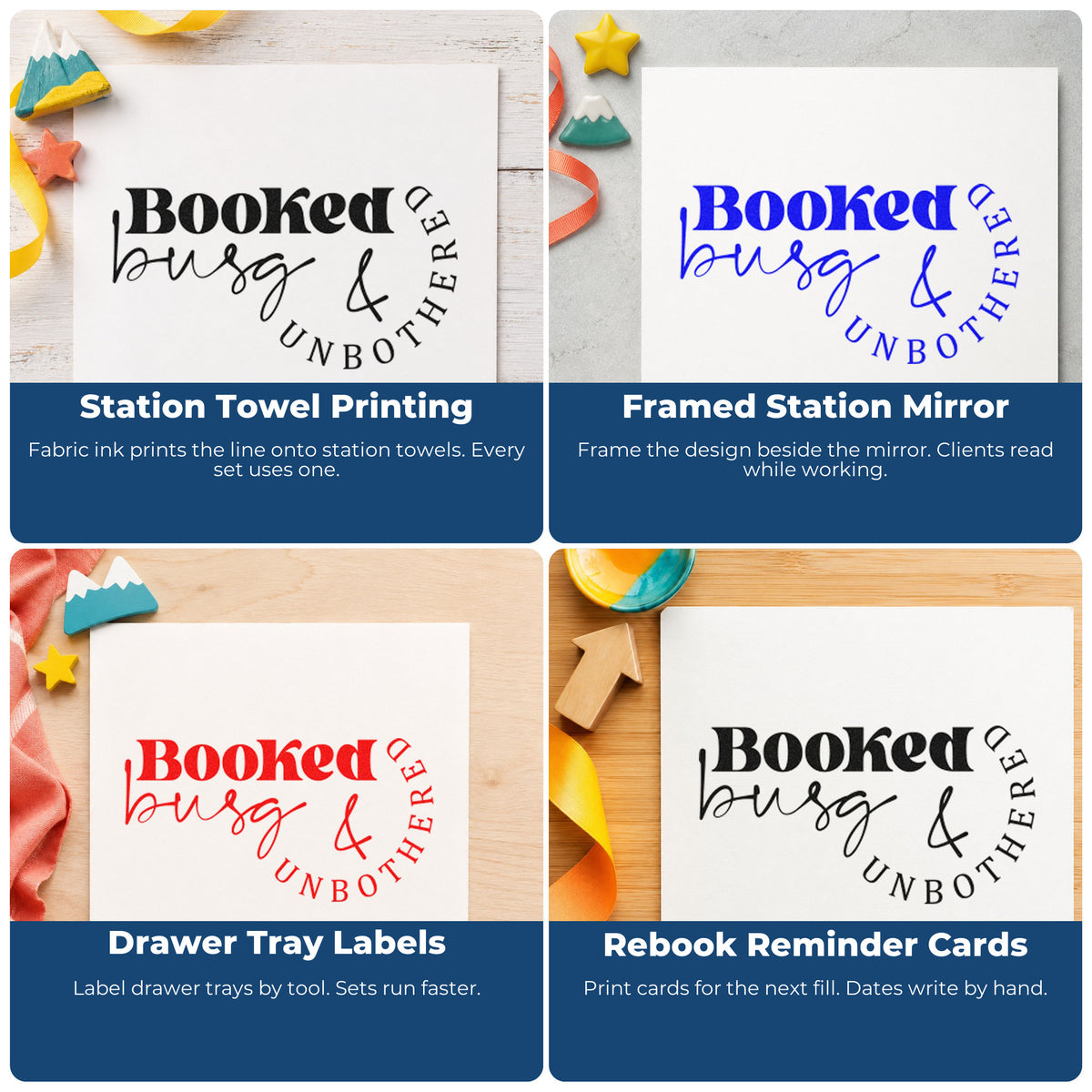 Four ways to use the Booked Busy & Unbothered Script Lettering Self-Inking Craft Stamp: station towel printing, framed station mirror, drawer tray labels and rebook reminder cards.