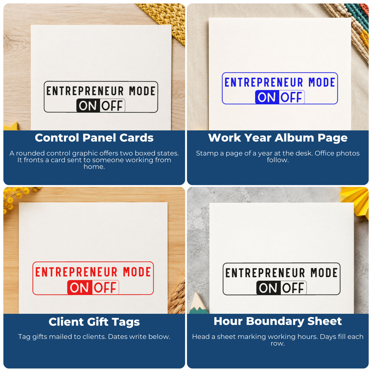 Four ways to use the Entrepreneur Mode On Off Stamp – Slim Pre-Inked: control panel cards, work year album page, client gift tags and hour boundary sheet.