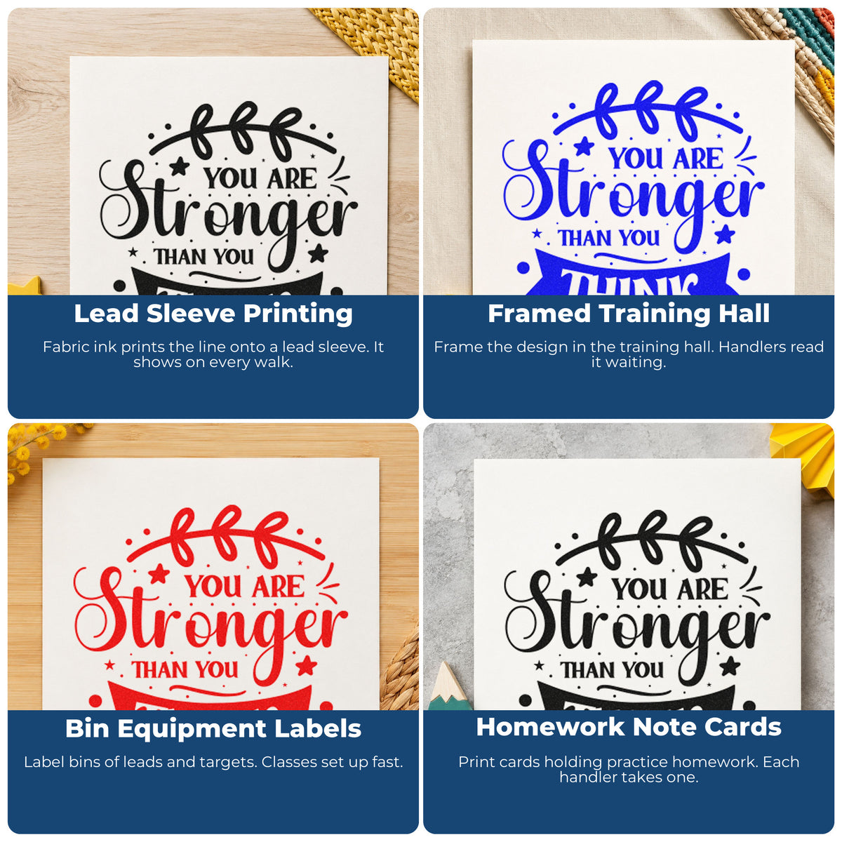 Four ways to use the You Are Stronger Think Banner PSI Pre-Inked Stamp: lead sleeve printing, framed training hall, bin equipment labels and homework note cards.