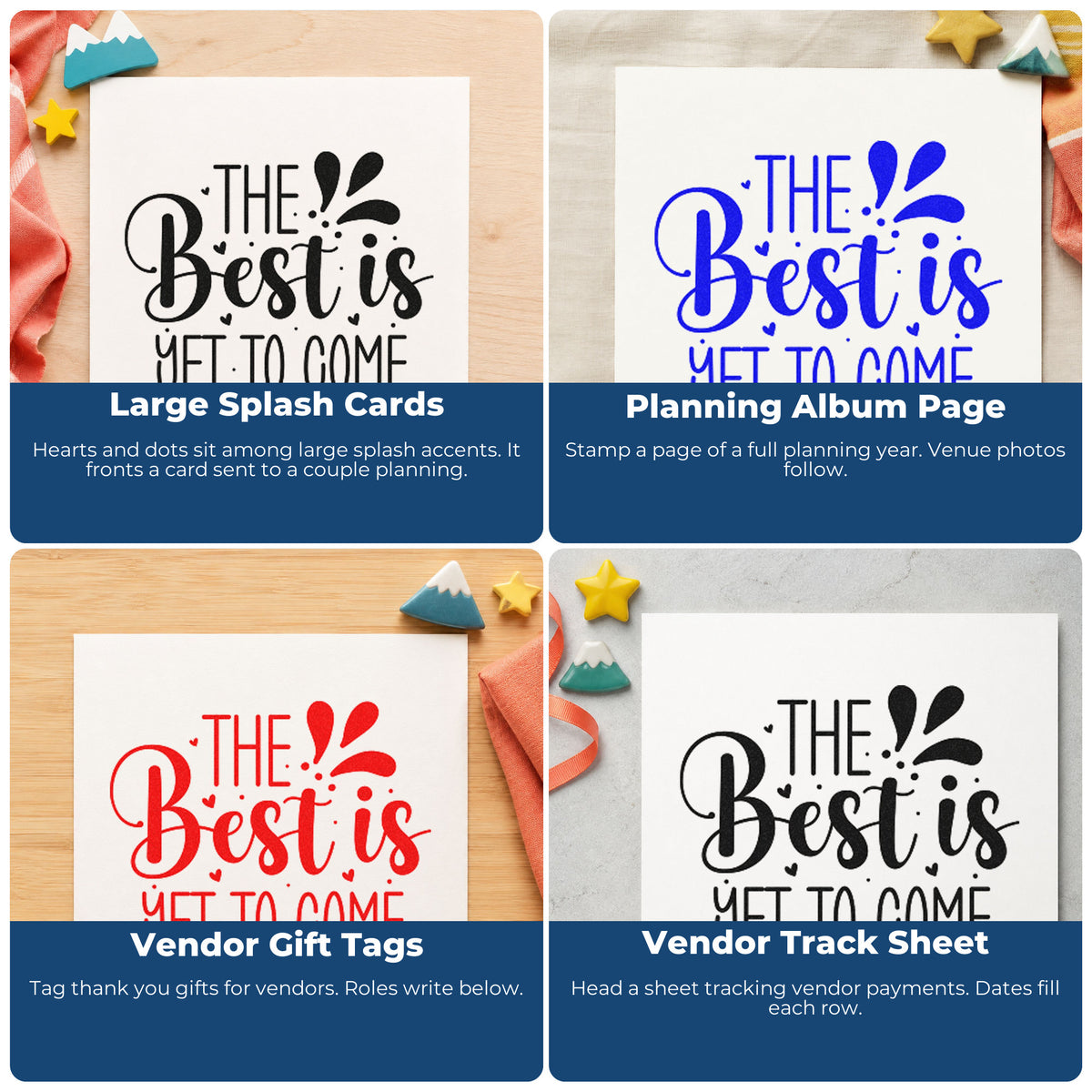 Four ways to use the Best Is Yet To Come Self-Inking Craft Stamp: large splash cards, planning album page, vendor gift tags and vendor track sheet.
