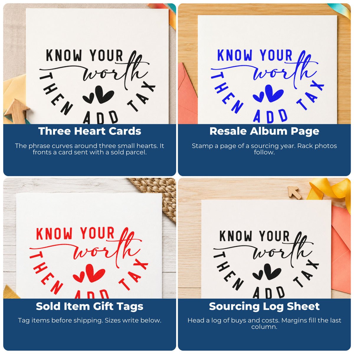 Four ways to use the Know Your Worth Add Tax Wood Handle Stamp: three heart cards, resale album page, sold item gift tags and sourcing log sheet.