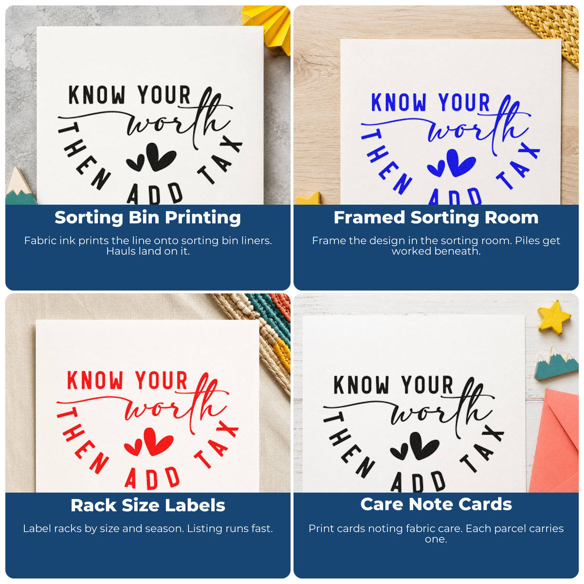 Four ways to use the Know Your Worth Add Tax Wood Handle Stamp: sorting bin printing, framed sorting room, rack size labels and care note cards.