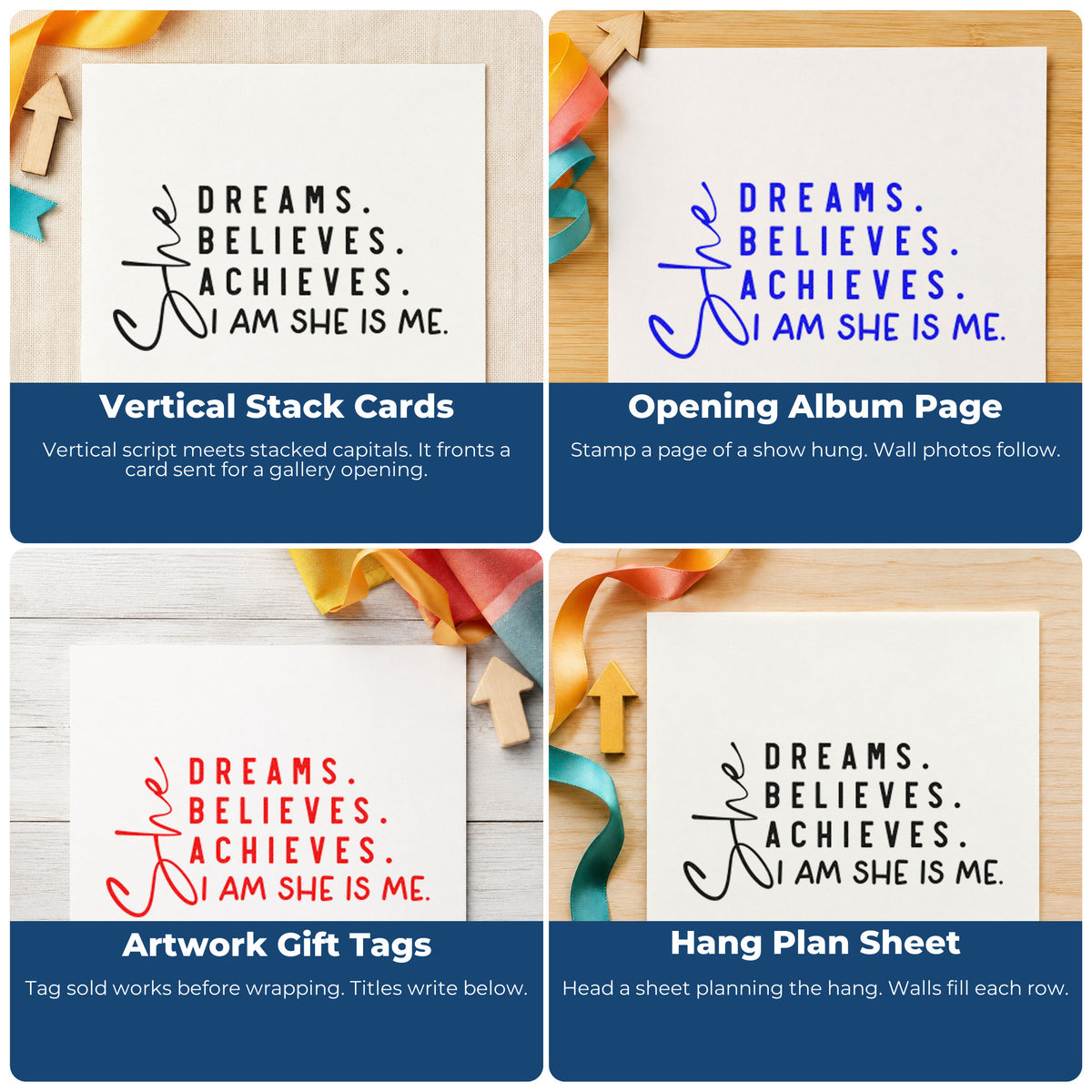Four ways to use the She Dreams. Believes. Achieves. I Am She Is Me Duo Hand Stamp: vertical stack cards, opening album page, artwork gift tags and hang plan sheet.
