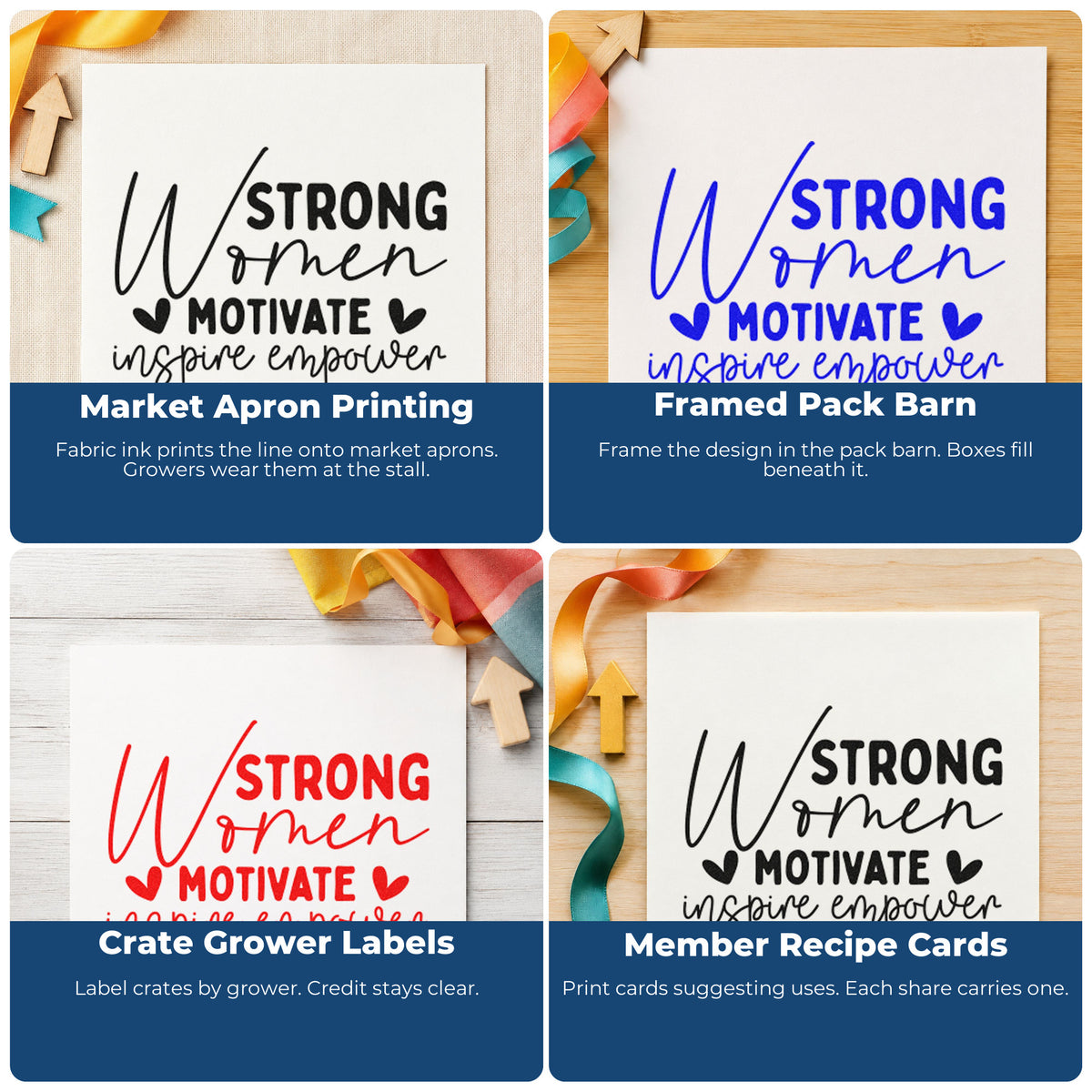 Four ways to use the Strong Women Motivate Inspire Rubber Stamp – Wood Handle: market apron printing, framed pack barn, crate grower labels and member recipe cards.