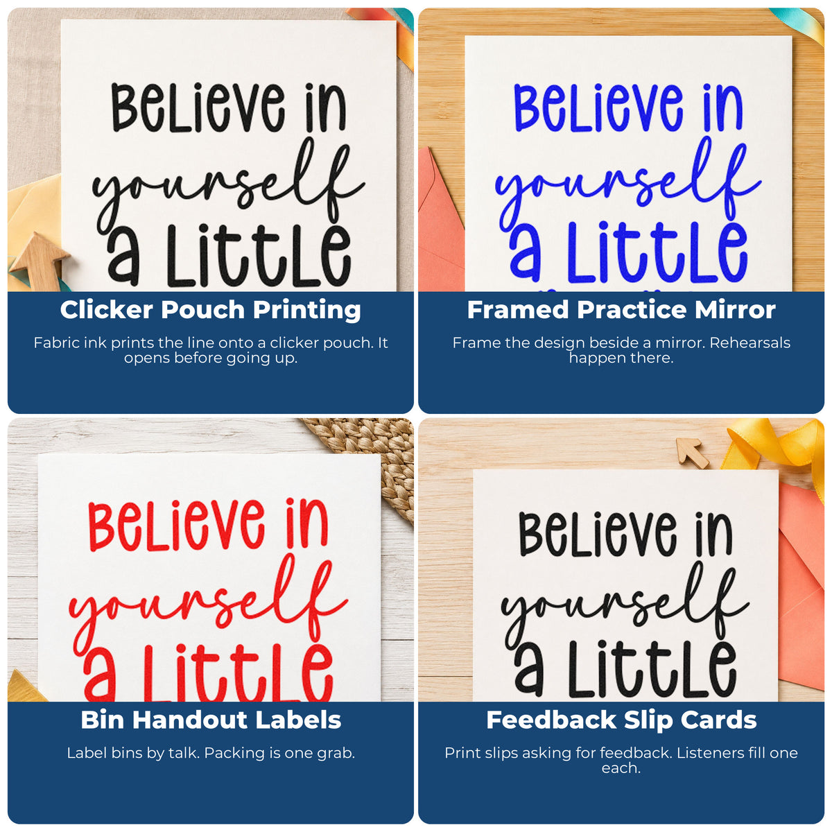 Four ways to use the Believe Yourself A Little More Stamp – Duo Hand: clicker pouch printing, framed practice mirror, bin handout labels and feedback slip cards.