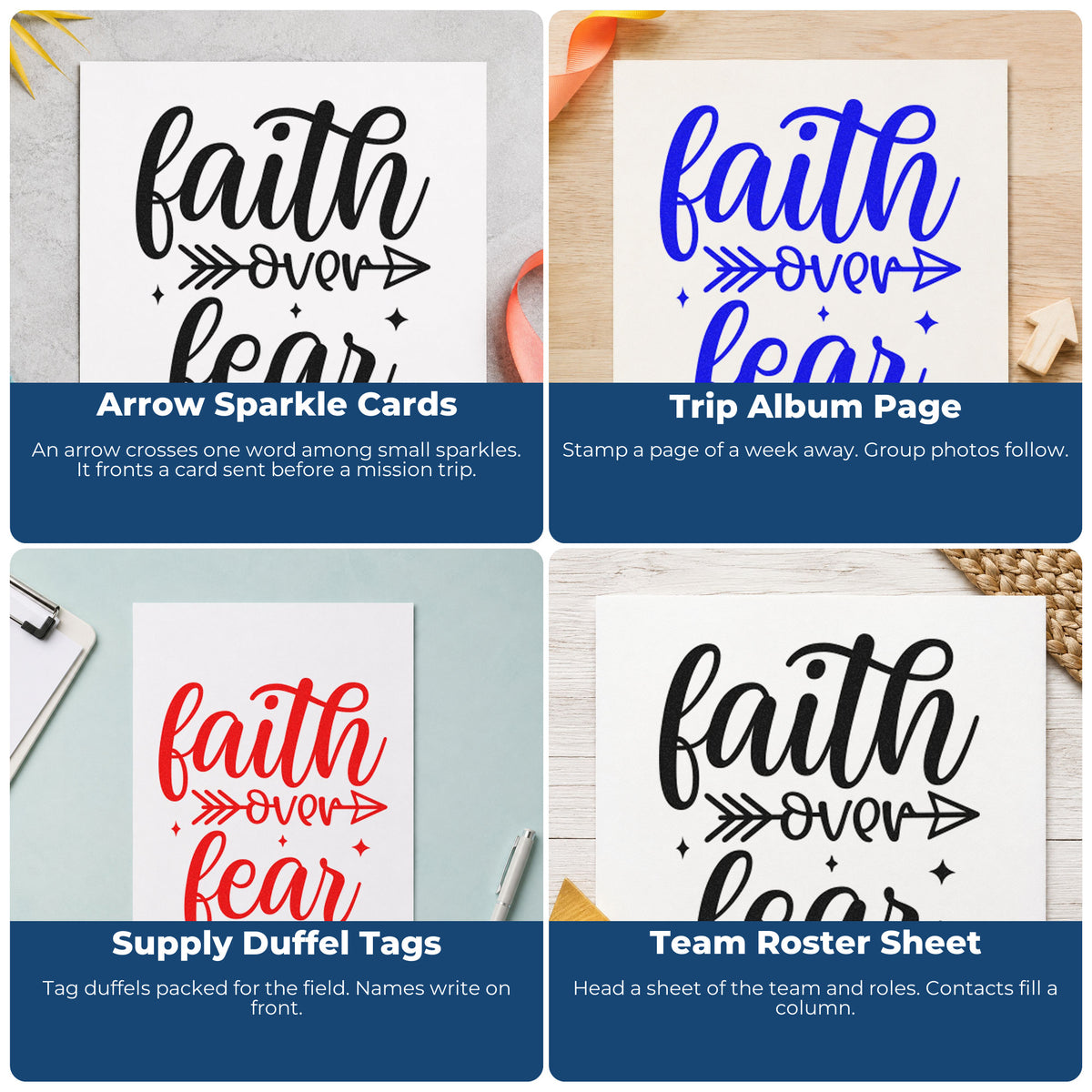 Four ways to use the Faith Over Fear Arrow With Sparkles Self-Inking Stamp: arrow sparkle cards, trip album page, supply duffel tags and team roster sheet.