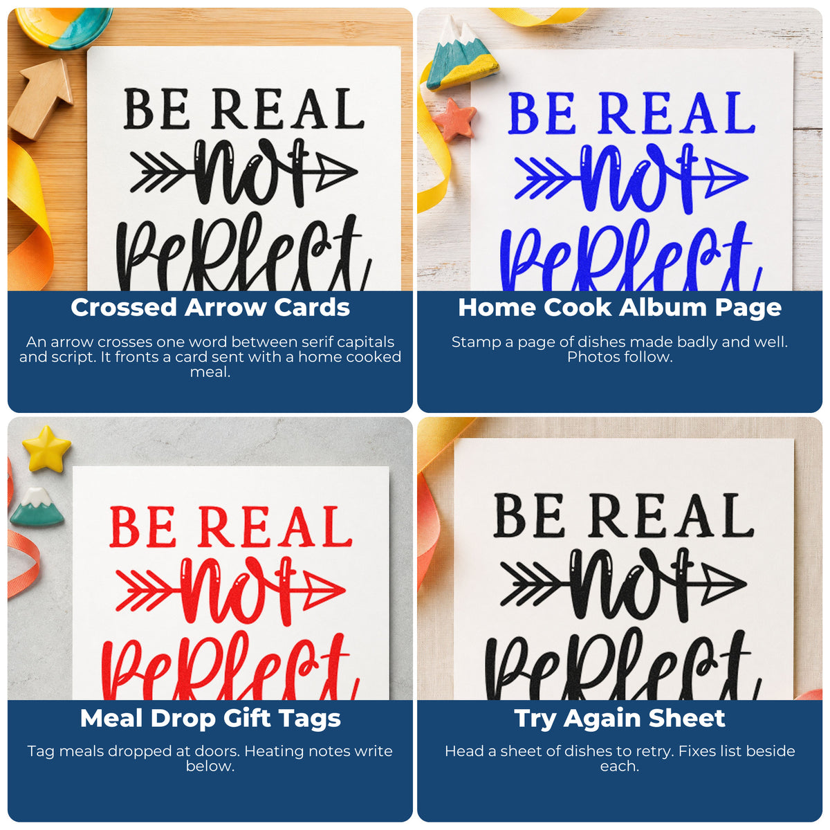 Four ways to use the Be Real Not Perfect Pre-Inked Stamp – Slim: crossed arrow cards, home cook album page, meal drop gift tags and try again sheet.