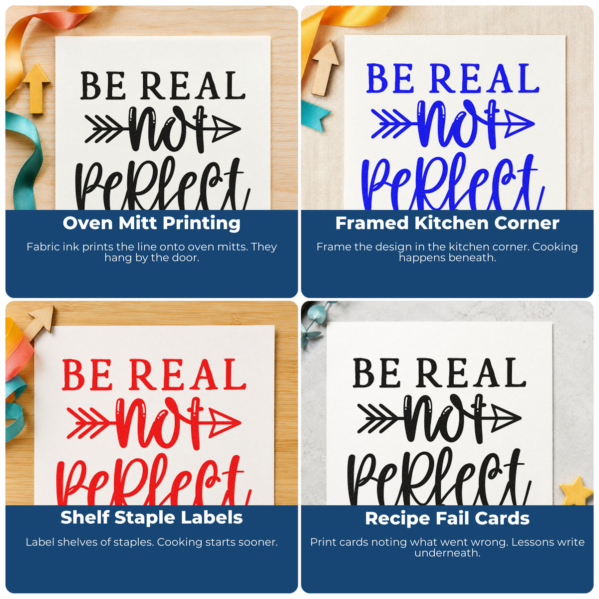 Four ways to use the Be Real Not Perfect Pre-Inked Stamp – Slim: oven mitt printing, framed kitchen corner, shelf staple labels and recipe fail cards.