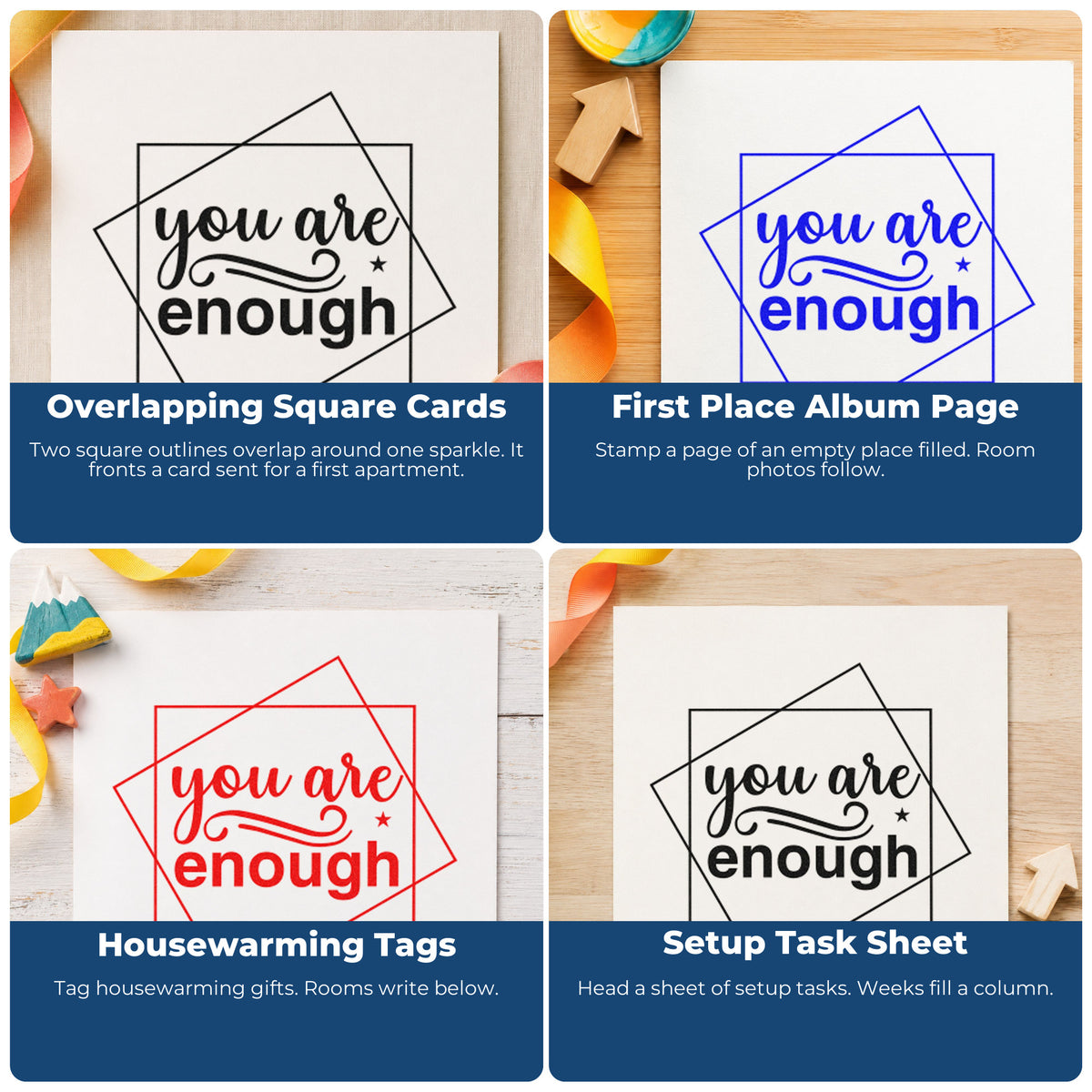 Four ways to use the You Are Enough Overlapping Squares Stamp – Self-Inking: overlapping square cards, first place album page, housewarming tags and setup task sheet.