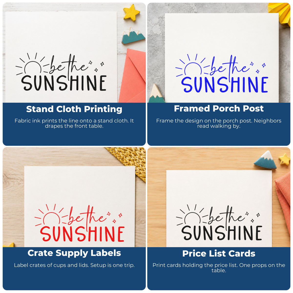 Four ways to use the Be The Sunshine Sunrise With Sparkles Wood Handle Stamp: stand cloth printing, framed porch post, crate supply labels and price list cards.