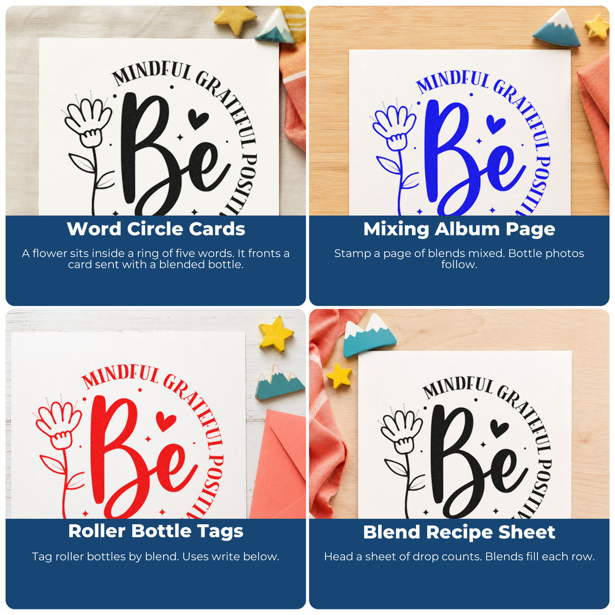 Four ways to use the Be Mindful Grateful Positive Stamp – Self-Inking: word circle cards, mixing album page, roller bottle tags and blend recipe sheet.