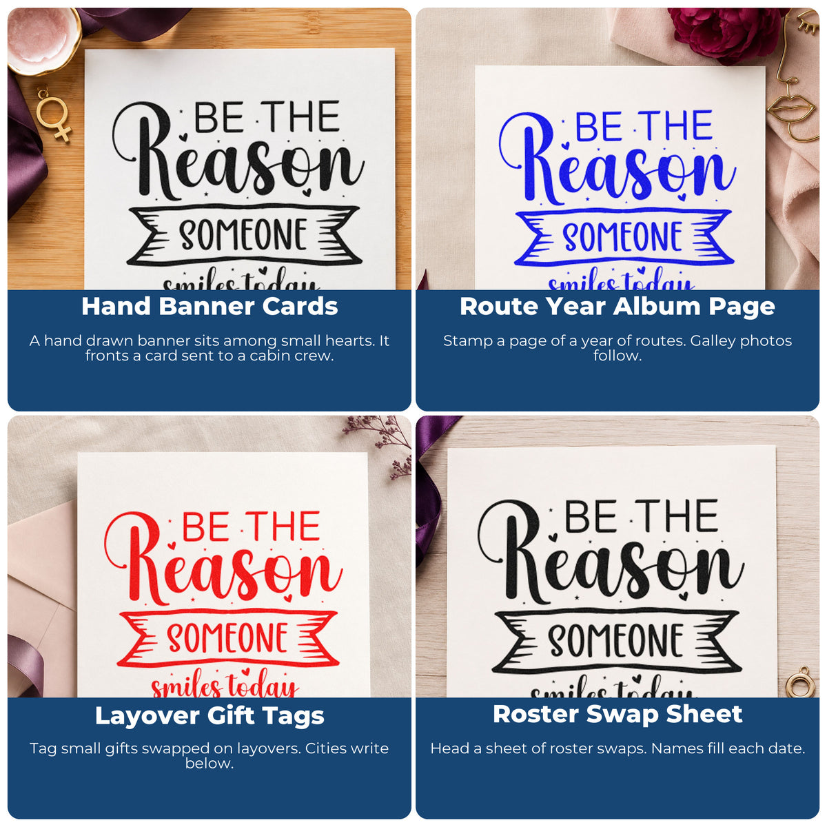 Four ways to use the Be The Reason Someone Smiles Today Pre-Inked Stamp – Slim: hand banner cards, route year album page, layover gift tags and roster swap sheet.