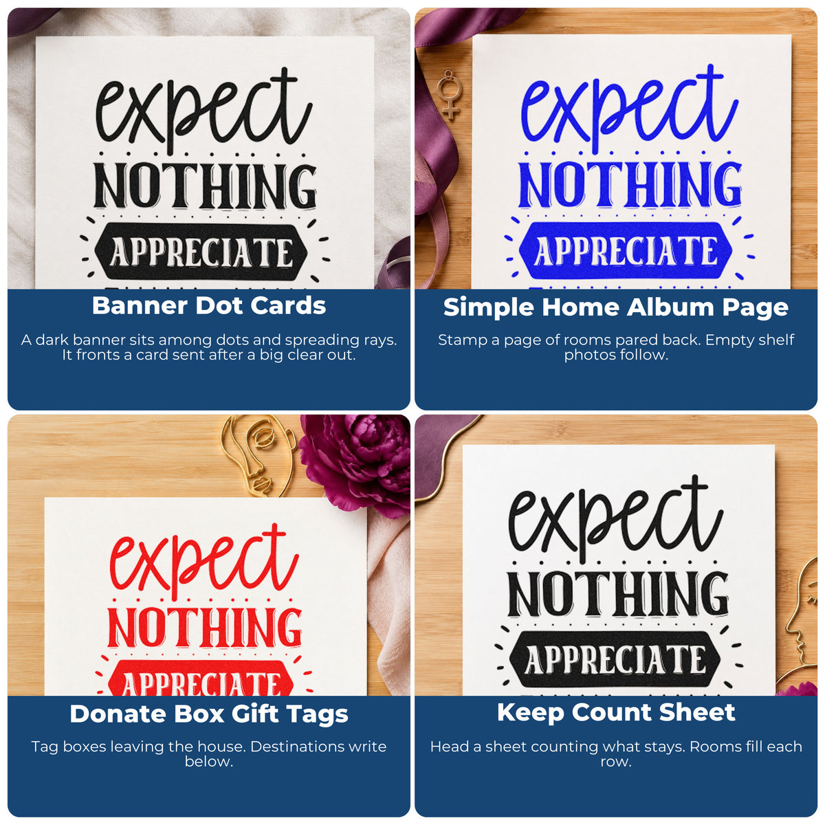 Four ways to use the Expect Nothing Appreciate Everything Ribbon Lettering Pre-Inked Stamp – PSI: banner dot cards, simple home album page, donate box gift tags and keep count sheet.