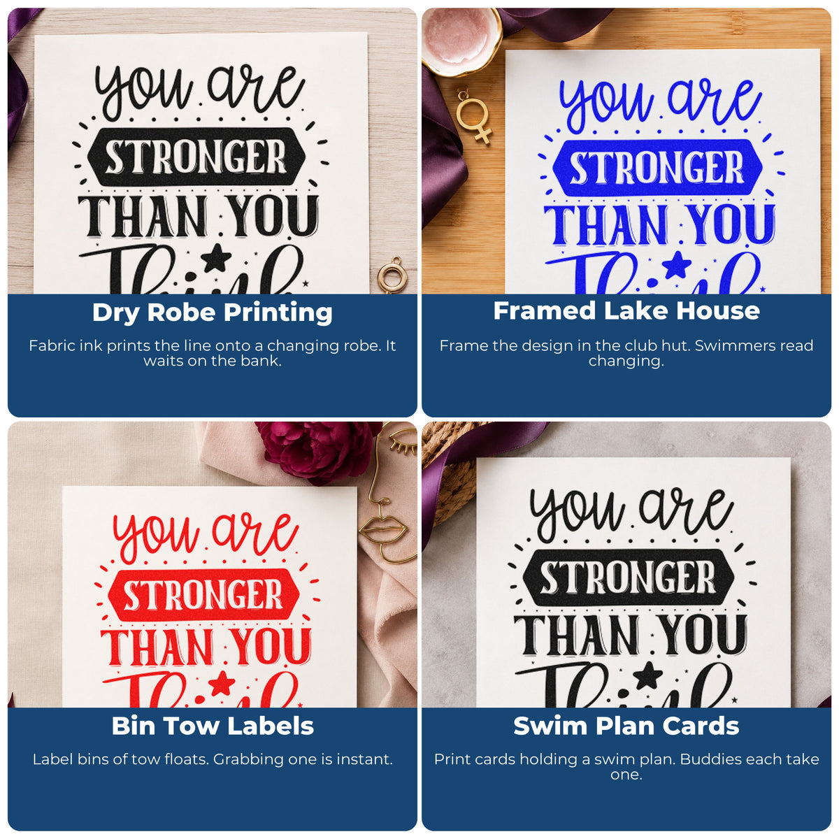 Four ways to use the You Are Stronger Than Think Wood Handle Stamp: dry robe printing, framed lake house, bin tow labels and swim plan cards.