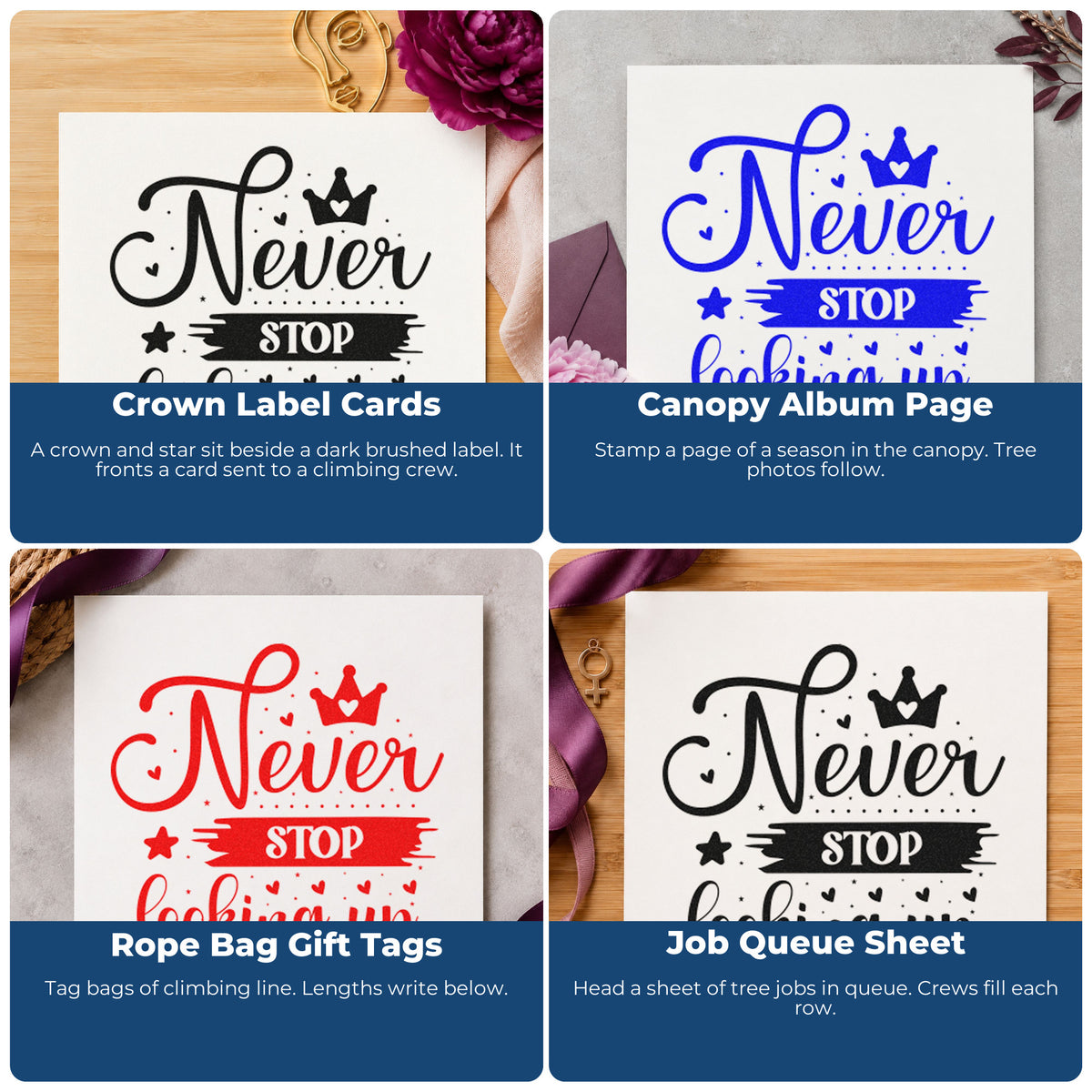 Four ways to use the Never Stop Looking Up Crown Duo Hand Stamp: crown label cards, canopy album page, rope bag gift tags and job queue sheet.