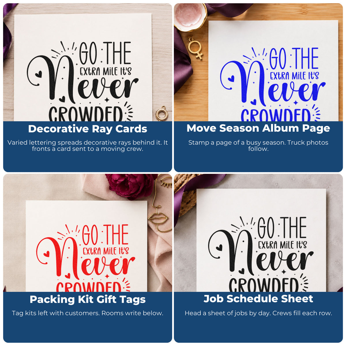 Four ways to use the Go Extra Mile Never Crowded Stamp – Wood Handle: decorative ray cards, move season album page, packing kit gift tags and job schedule sheet.