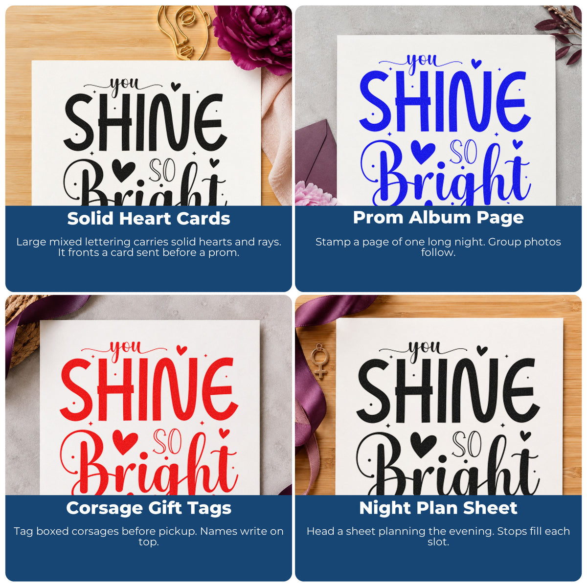 Four ways to use the You Shine So Bright With Hearts Wood Handle Stamp: solid heart cards, prom album page, corsage gift tags and night plan sheet.