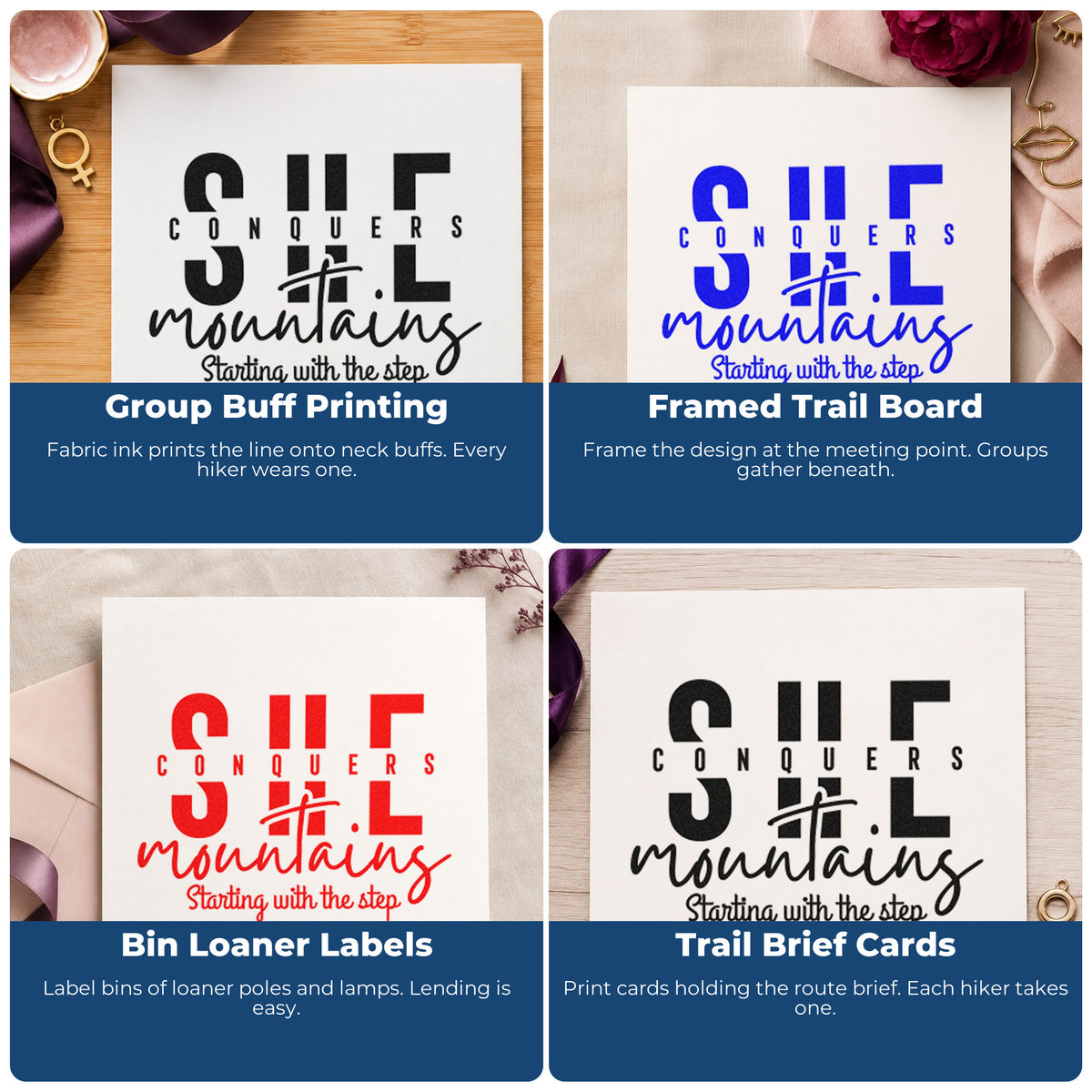 Four ways to use the She Conquers Mountains Step Rubber Stamp – Duo Hand: group buff printing, framed trail board, bin loaner labels and trail brief cards.