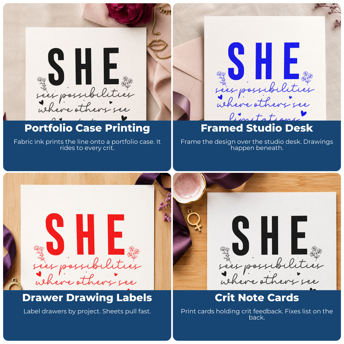 Four ways to use the She Sees Possibilities Where Others See Limitations Premium Wood-Mounted Stamp - Vintage Pro: portfolio case printing, framed studio desk, drawer drawing labels and crit note cards.