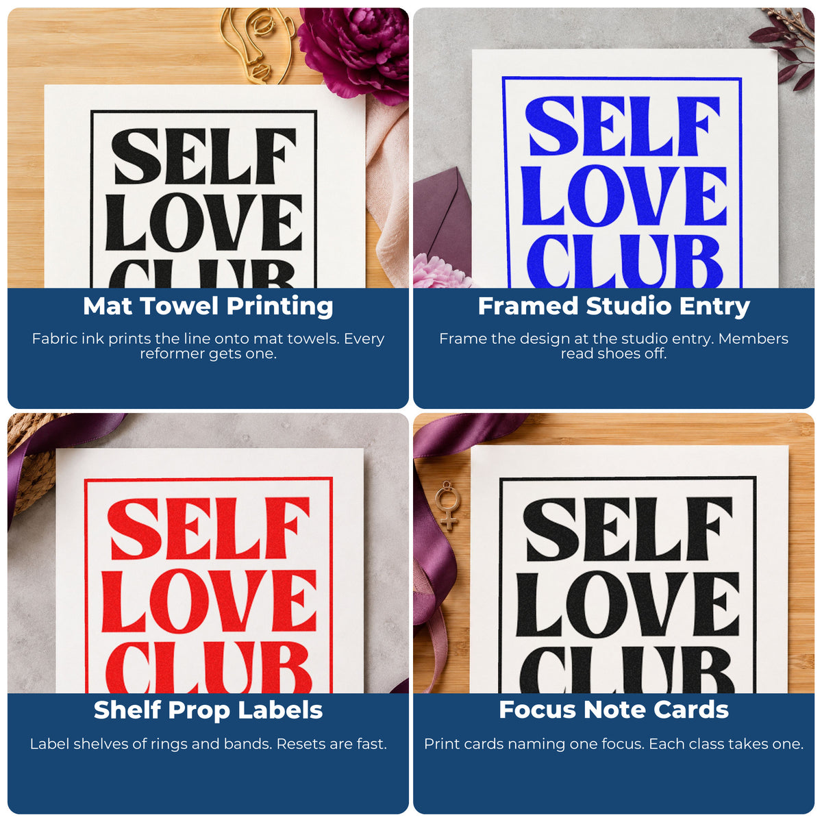 Four ways to use the Self Love Club Framed Lettering Wood Handle Stamp: mat towel printing, framed studio entry, shelf prop labels and focus note cards.