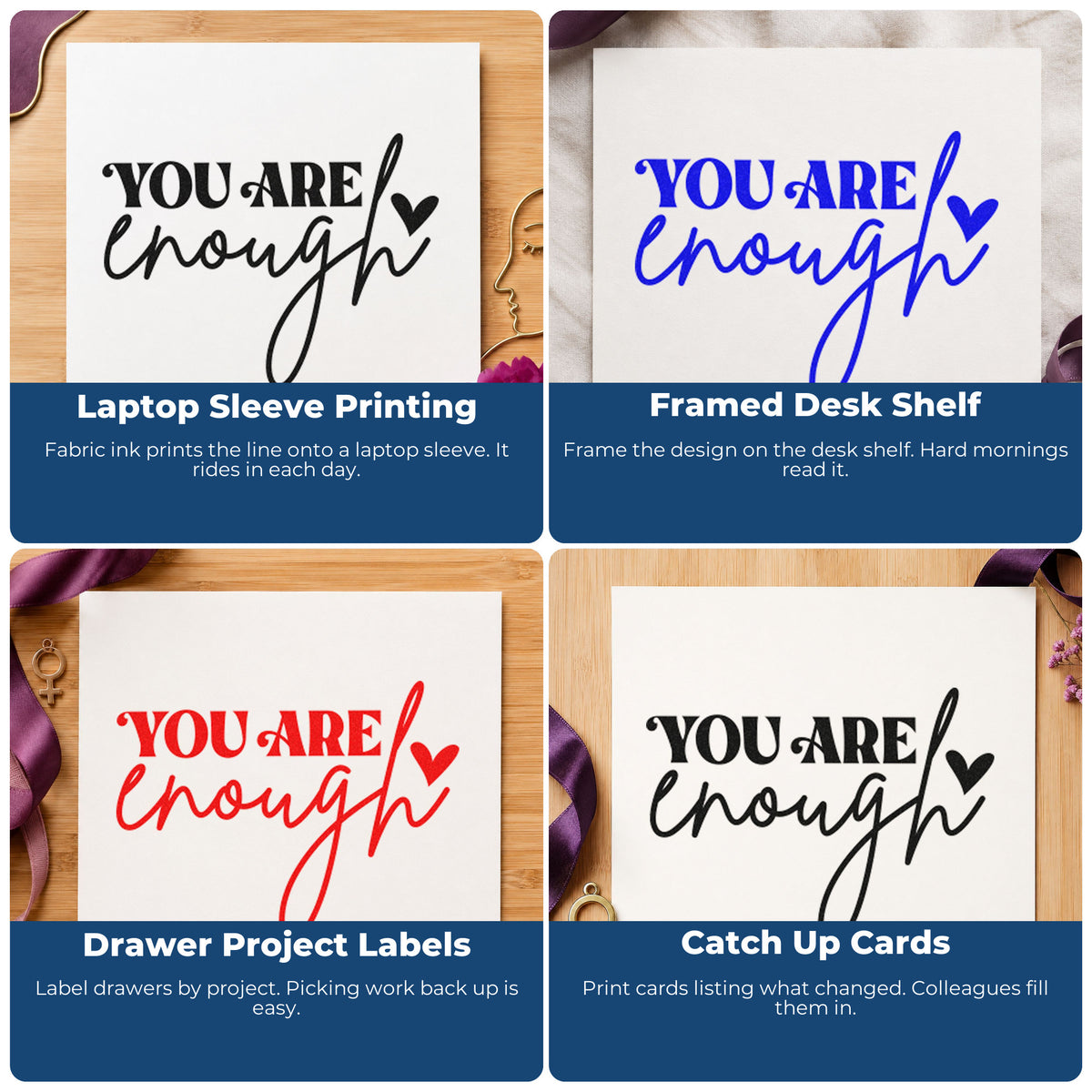 Four ways to use the You Are Enough Compact Pre-Inked Stamp – Slim: laptop sleeve printing, framed desk shelf, drawer project labels and catch up cards.