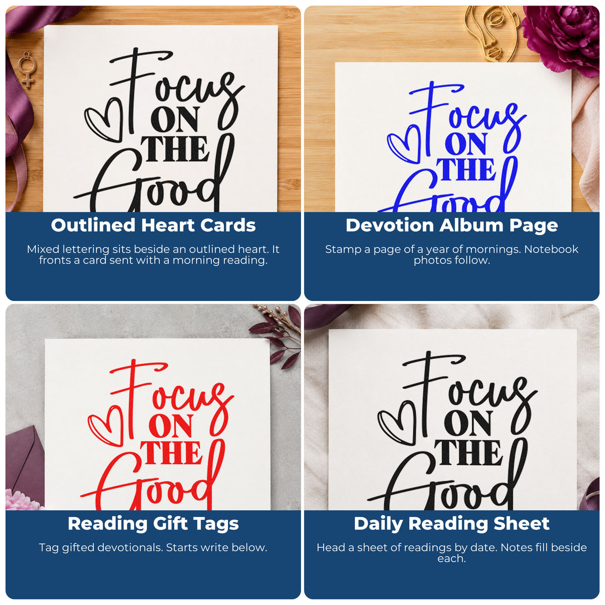 Four ways to use the Focus On The Good Self-Inking Craft Stamp: outlined heart cards, devotion album page, reading gift tags and daily reading sheet.