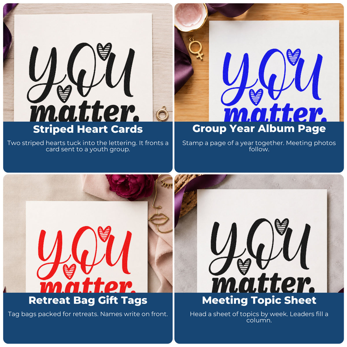 Four ways to use the You Matter Striped Hearts Hand Stamp – Duo: striped heart cards, group year album page, retreat bag gift tags and meeting topic sheet.