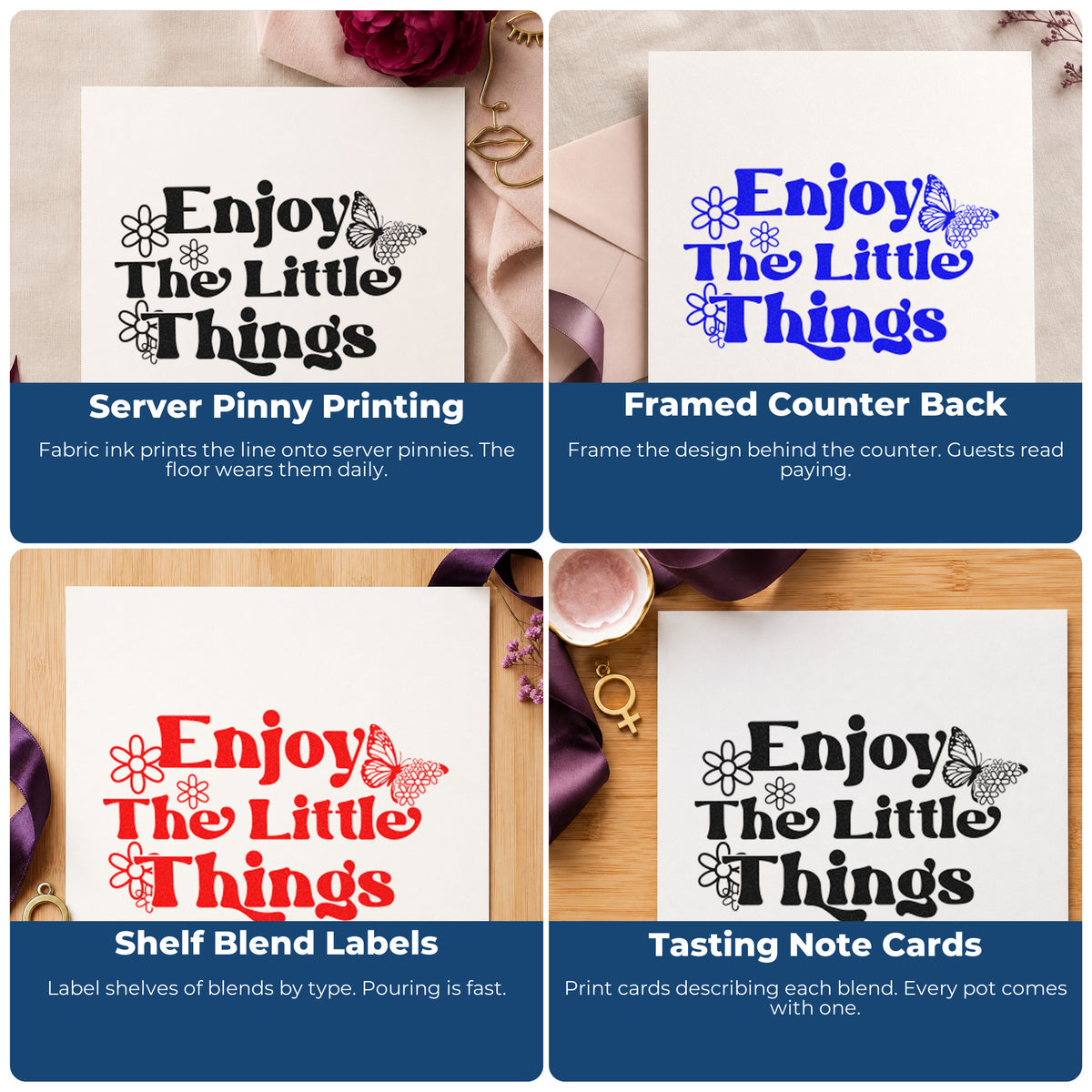Four ways to use the Enjoy The Little Things Butterfly Pre-Inked Stamp – Slim: server pinny printing, framed counter back, shelf blend labels and tasting note cards.