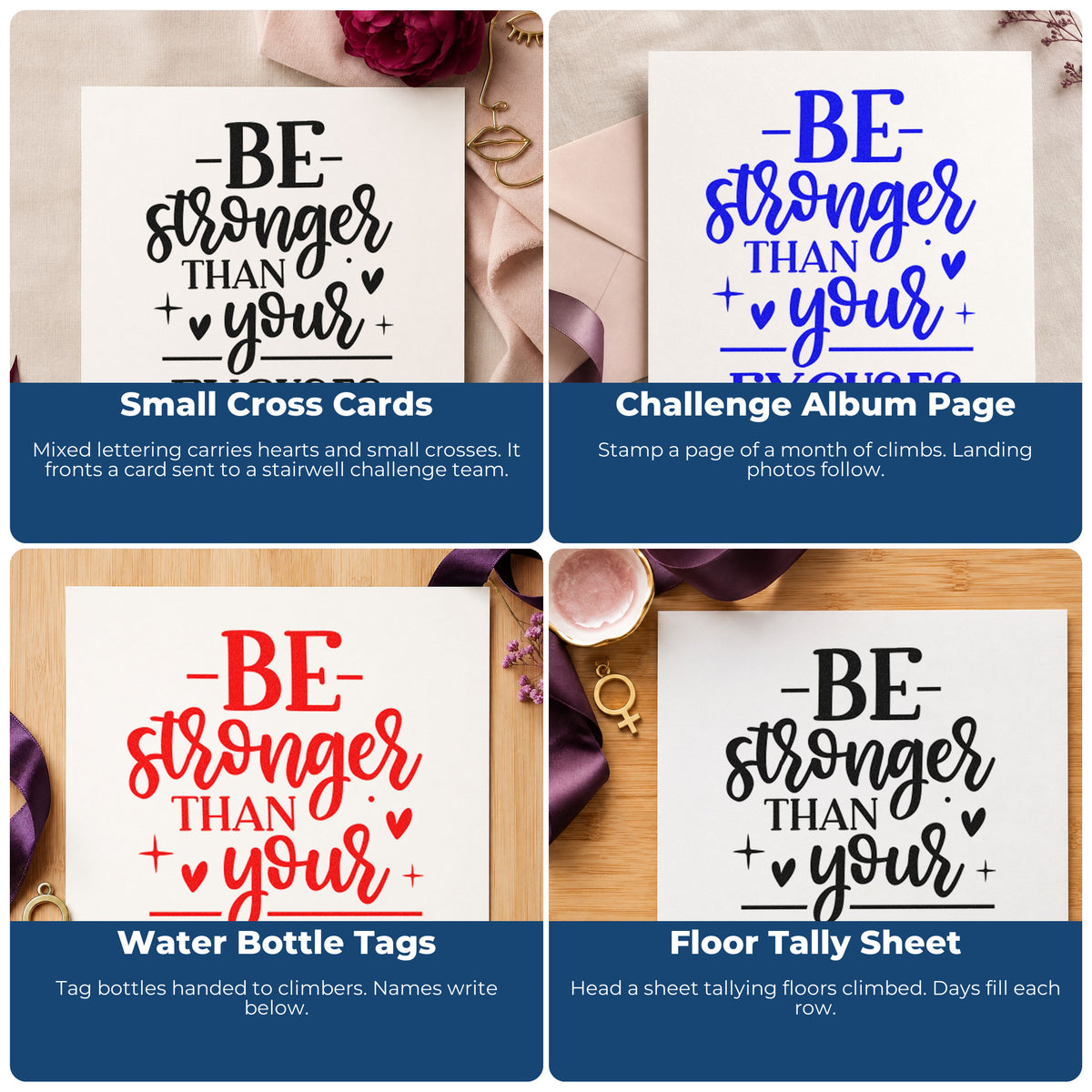 Four ways to use the Be Stronger Than Your Excuses With Cross Duo Hand Stamp: small cross cards, challenge album page, water bottle tags and floor tally sheet.