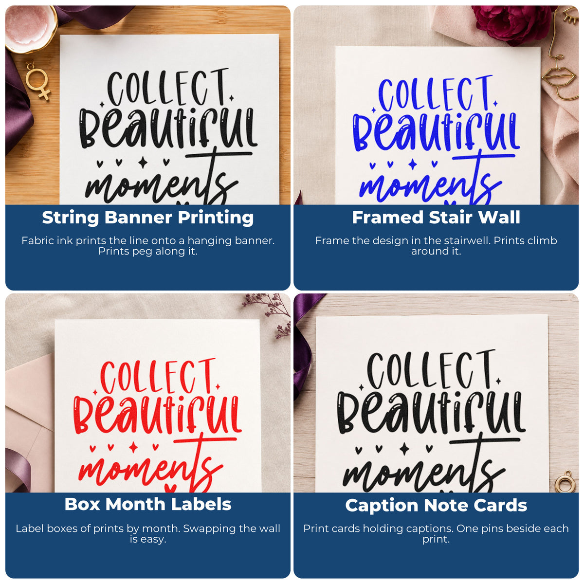 Four ways to use the Collect Beautiful Moments Wood Handle Stamp: string banner printing, framed stair wall, box month labels and caption note cards.