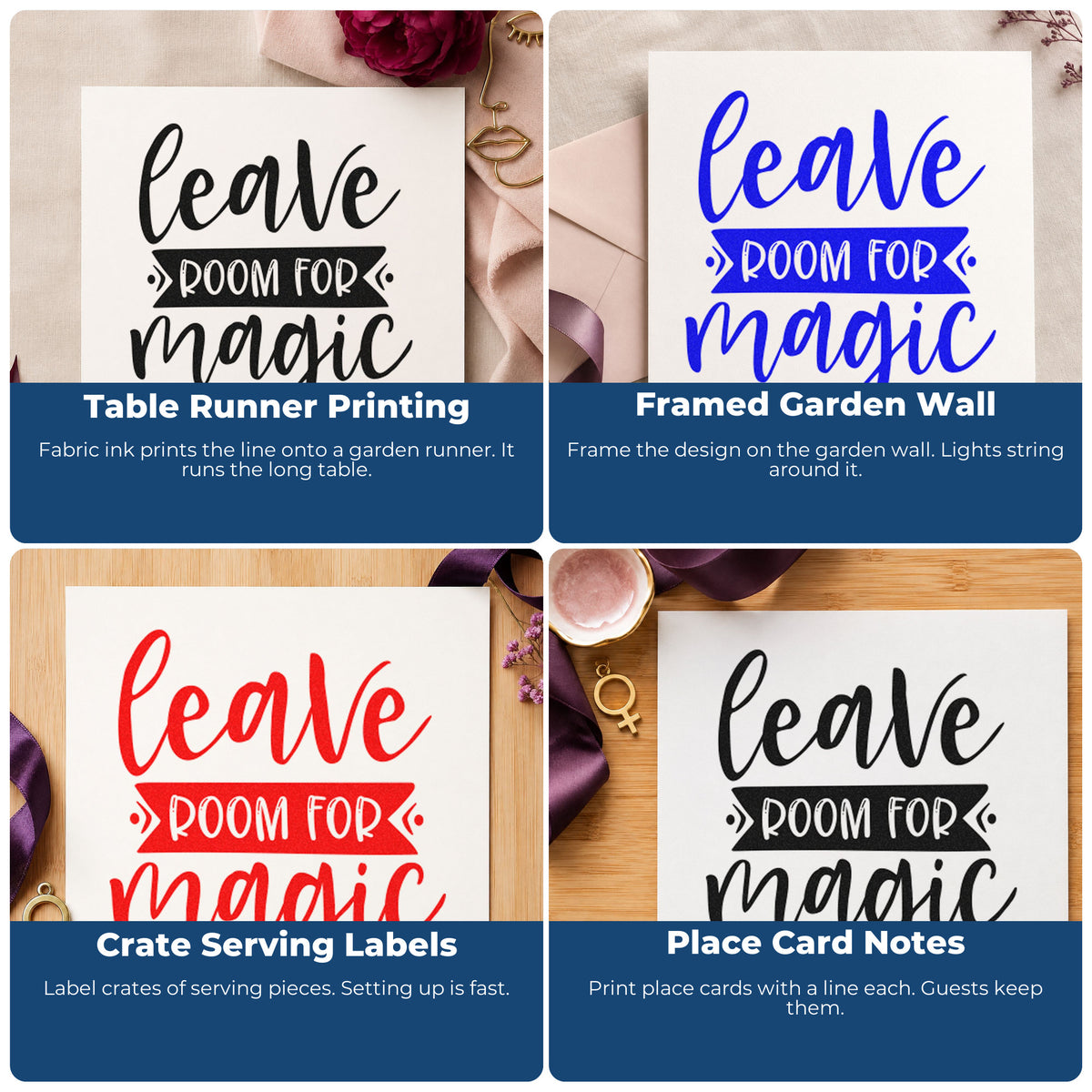Four ways to use the Leave Room For Magic Pre-Inked Stamp – Slim: table runner printing, framed garden wall, crate serving labels and place card notes.