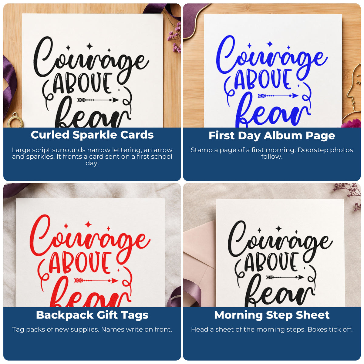 Four ways to use the Courage Fear Script With Sparkles Stamp – Self-Inking: curled sparkle cards, first day album page, backpack gift tags and morning step sheet.