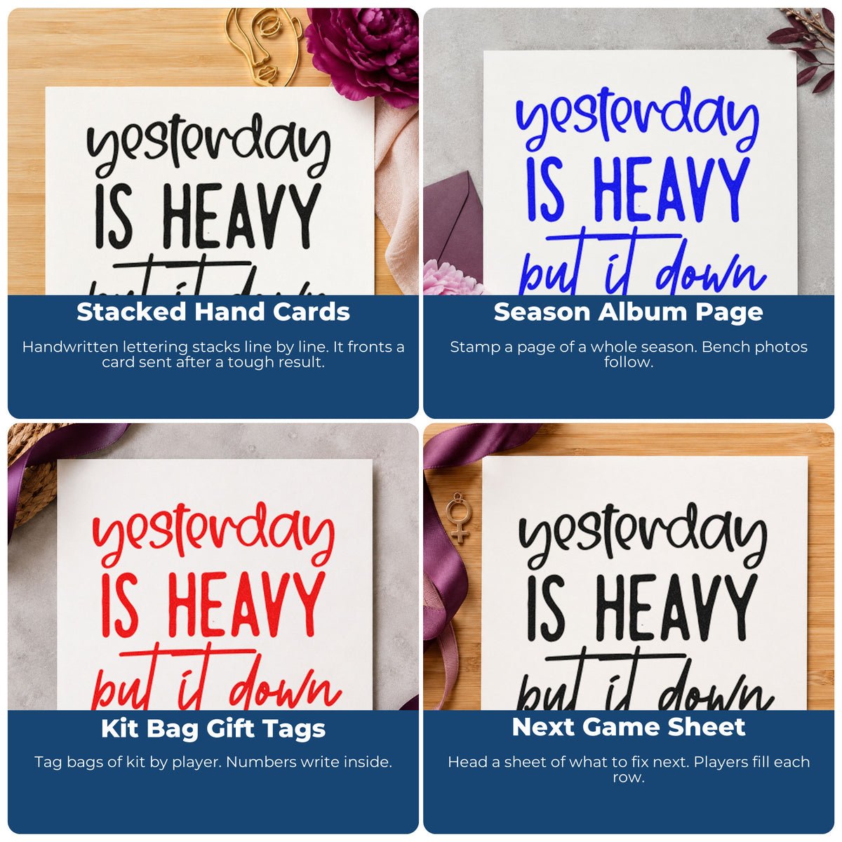 Four ways to use the Yesterday Is Heavy Put It Down Slim Pre-Inked Stamp: stacked hand cards, season album page, kit bag gift tags and next game sheet.