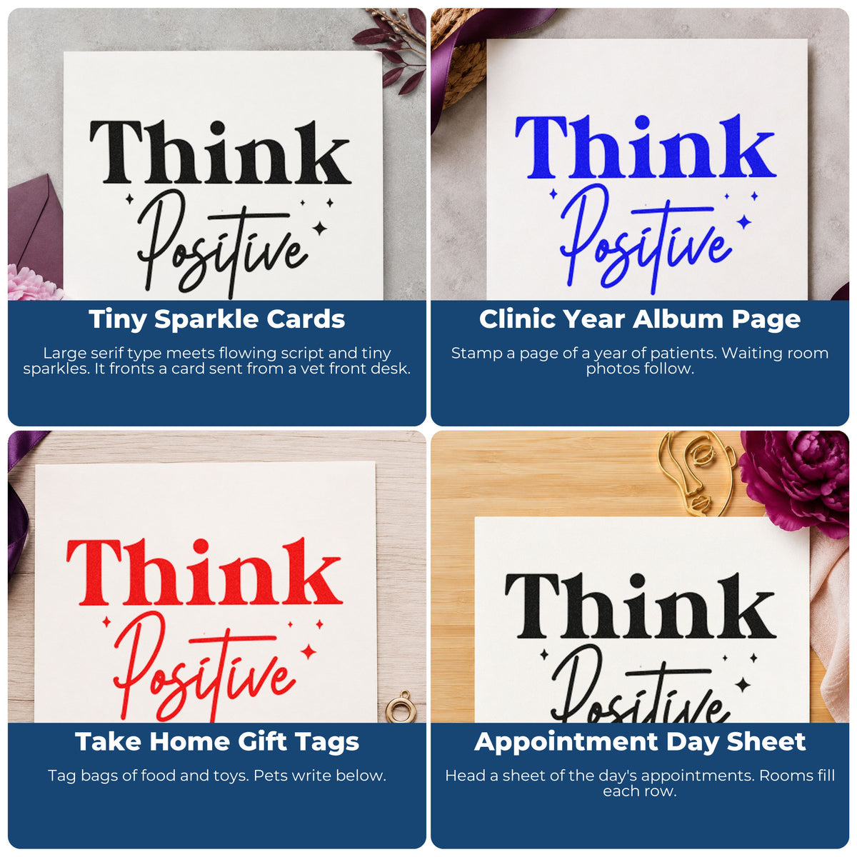 Four ways to use the Think Positive Sparkle Lettering Rubber Stamp – Wood Handle: tiny sparkle cards, clinic year album page, take home gift tags and appointment day sheet.