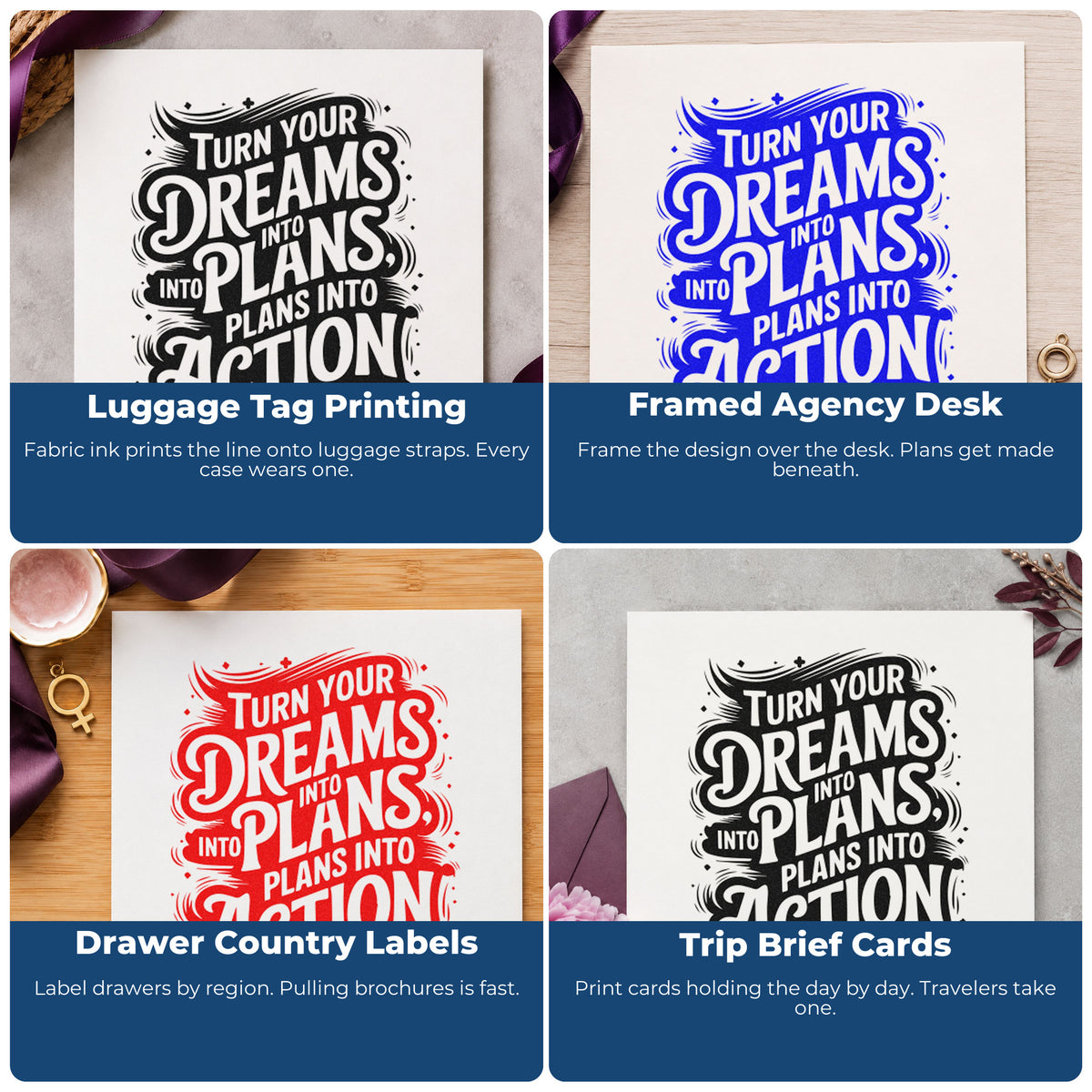 Four ways to use the Turn Your Dreams Decorative Word Art Rubber Stamp – Wood Handle: luggage tag printing, framed agency desk, drawer country labels and trip brief cards.