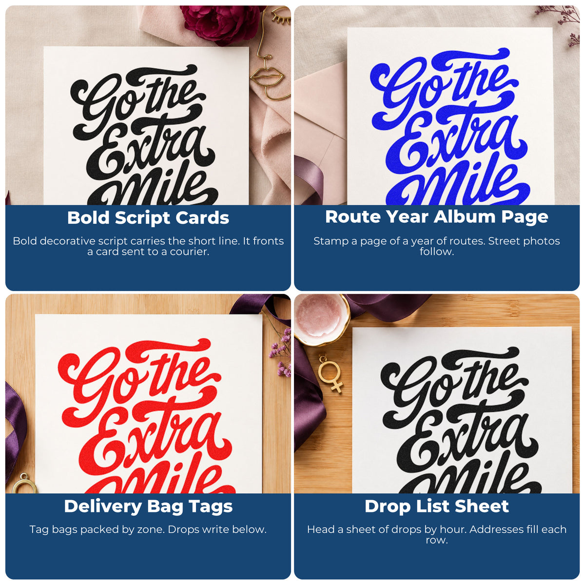 Four ways to use the Go The Extra Mile Rubber Stamp – Wood Handle: bold script cards, route year album page, delivery bag tags and drop list sheet.