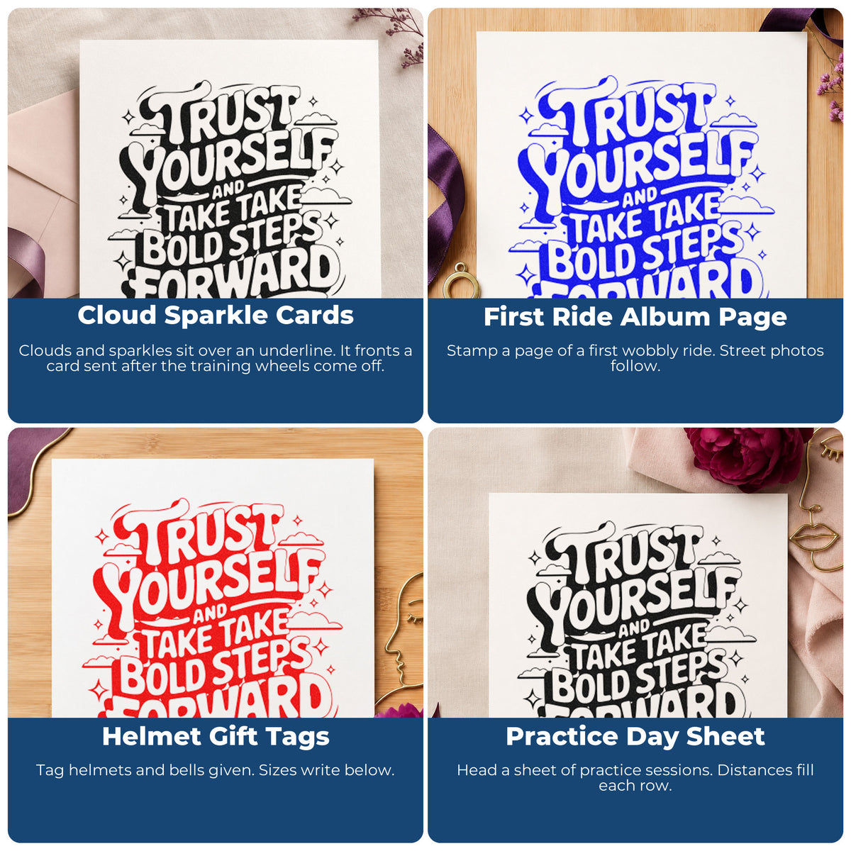 Four ways to use the Trust Yourself Bold Steps With Sparkles Self-Inking Stamp: cloud sparkle cards, first ride album page, helmet gift tags and practice day sheet.