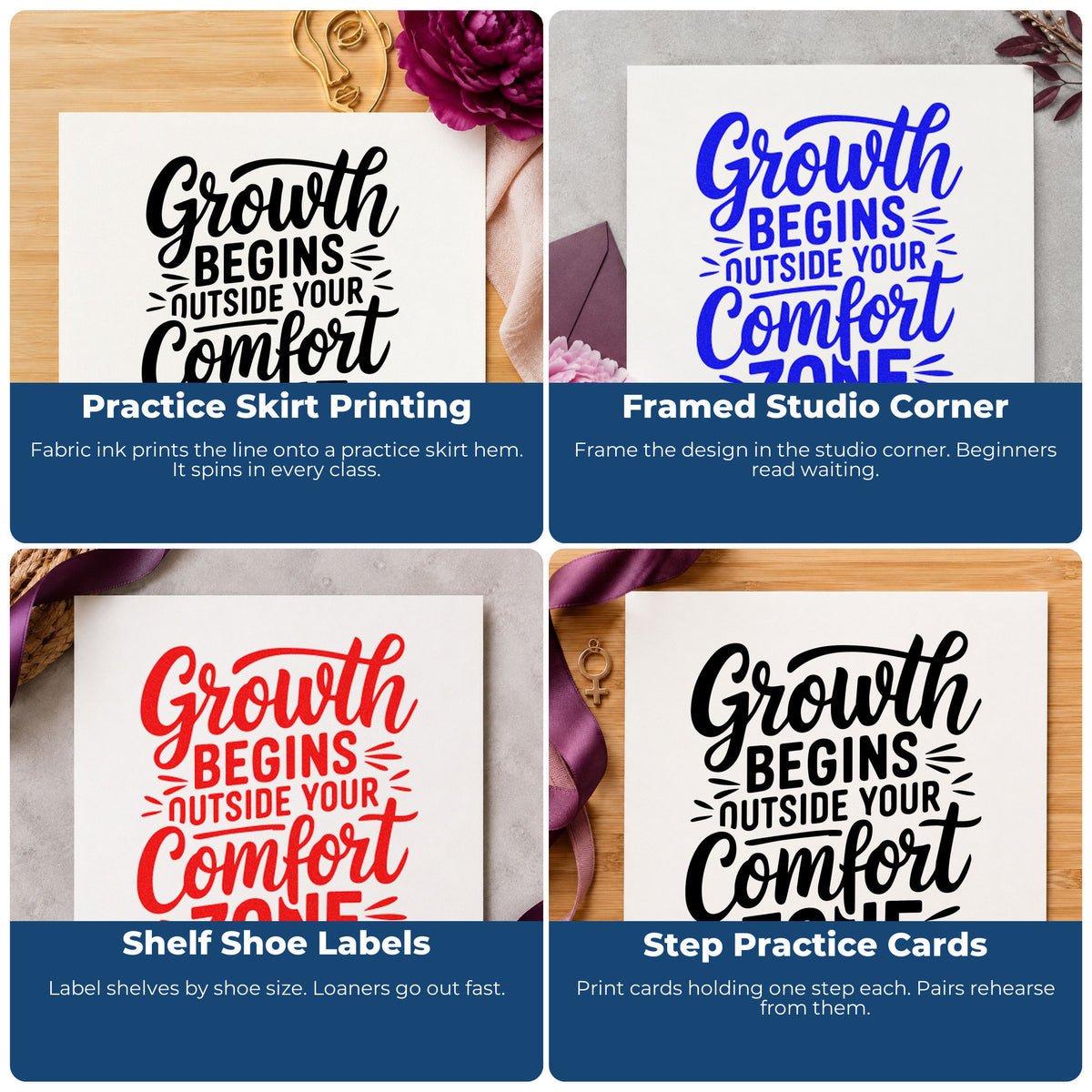 Four ways to use the Growth Outside Comfort Zone Pre-Inked Stamp – Slim: practice skirt printing, framed studio corner, shelf shoe labels and step practice cards.