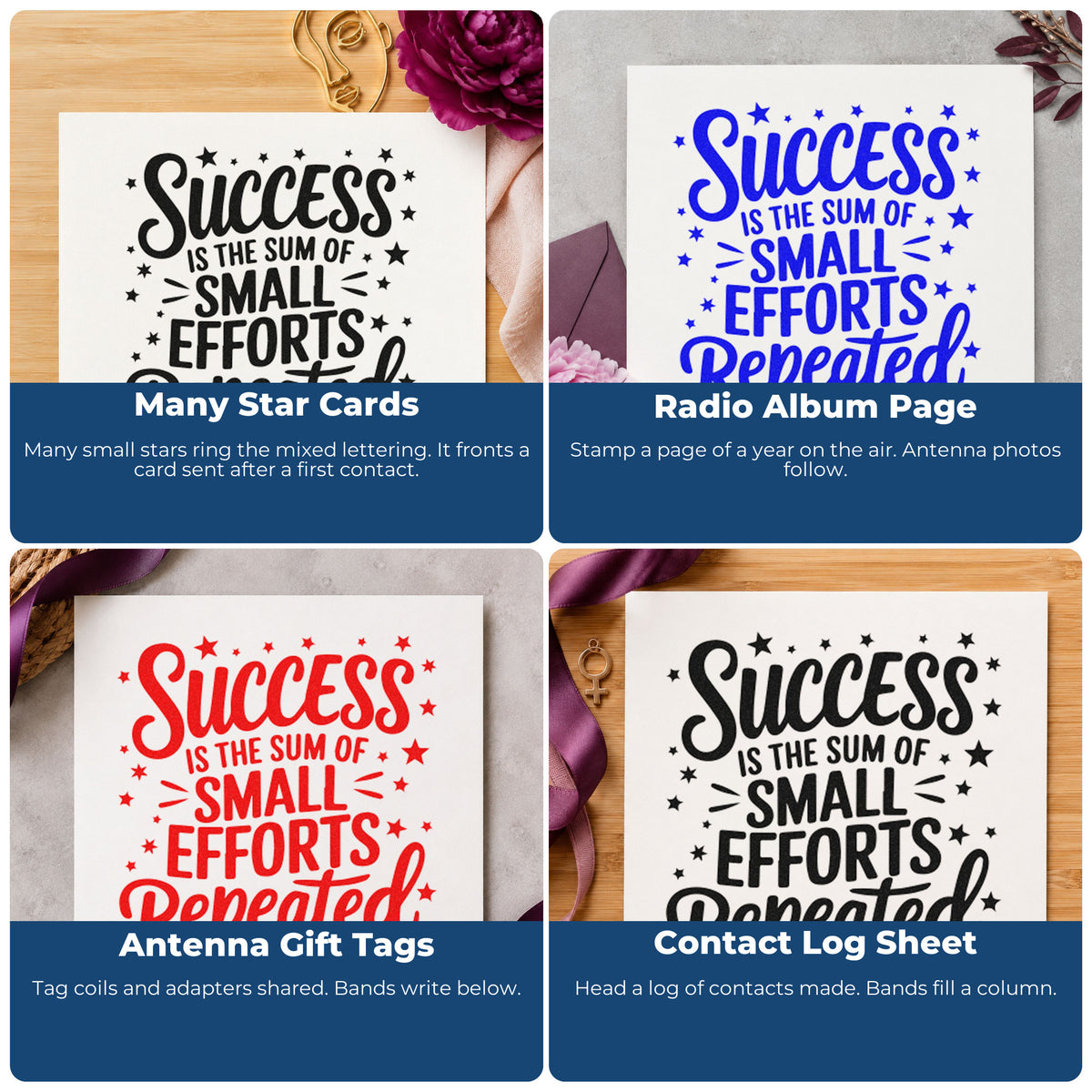 Four ways to use the Success Is The Sum Of Small Efforts Repeated Slim Pre-Inked Stamp: many star cards, radio album page, antenna gift tags and contact log sheet.