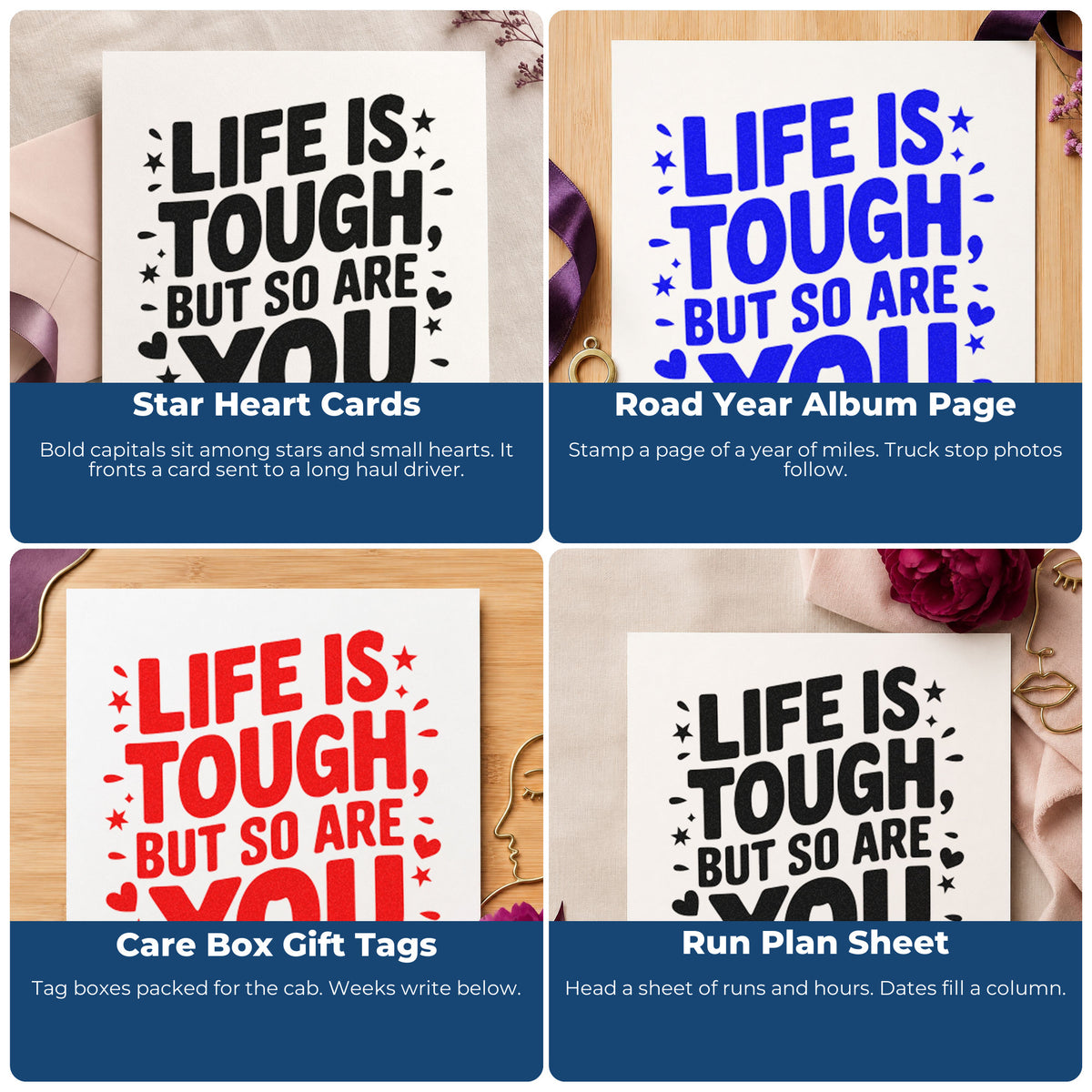 Four ways to use the Life Tough So You PSI Pre-Inked Stamp: star heart cards, road year album page, care box gift tags and run plan sheet.
