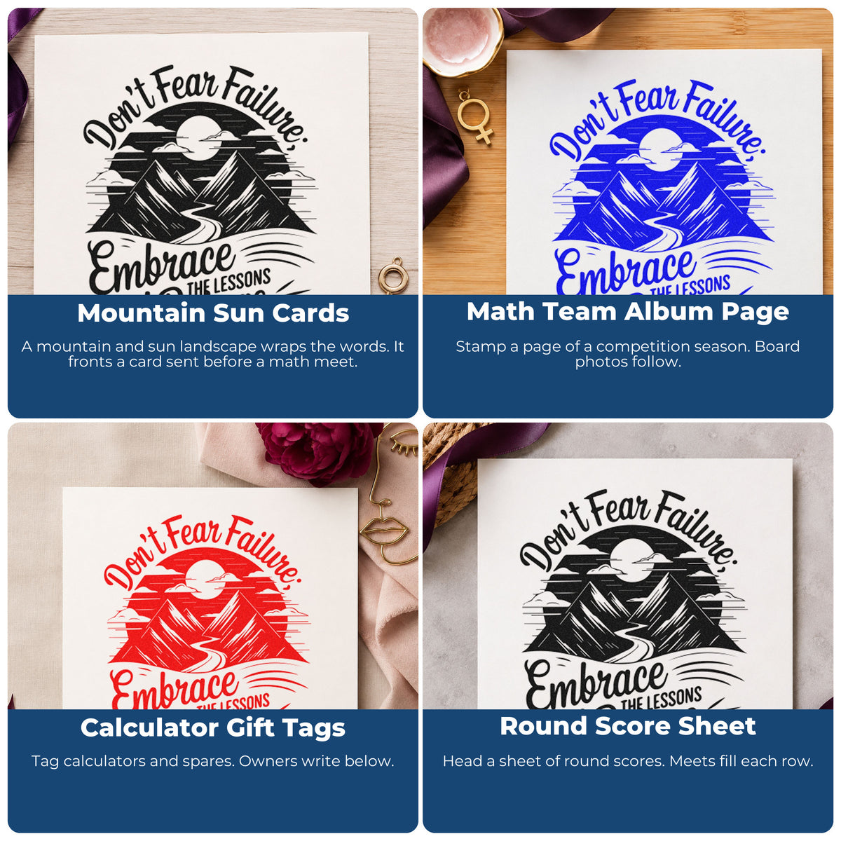 Four ways to use the Embrace Lessons Failure Mountains Wood Handle Stamp: mountain sun cards, math team album page, calculator gift tags and round score sheet.
