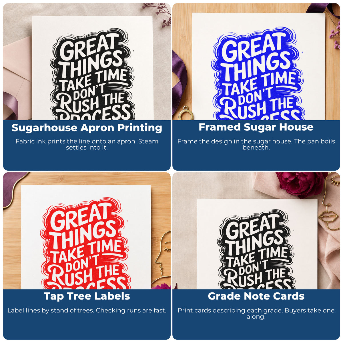 Four ways to use the Great Things Take Time Rubber Stamp – Wood Handle: sugarhouse apron printing, framed sugar house, tap tree labels and grade note cards.