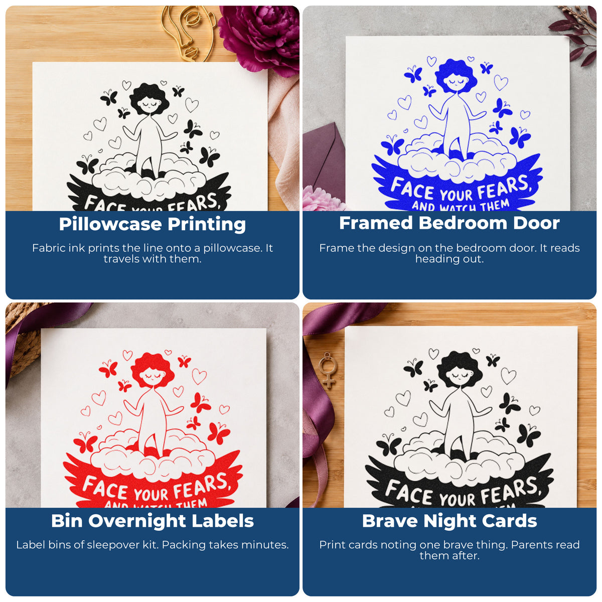 Four ways to use the Face Fears Floating Child Premium Wood-Mounted Stamp - Vintage Pro: pillowcase printing, framed bedroom door, bin overnight labels and brave night cards.