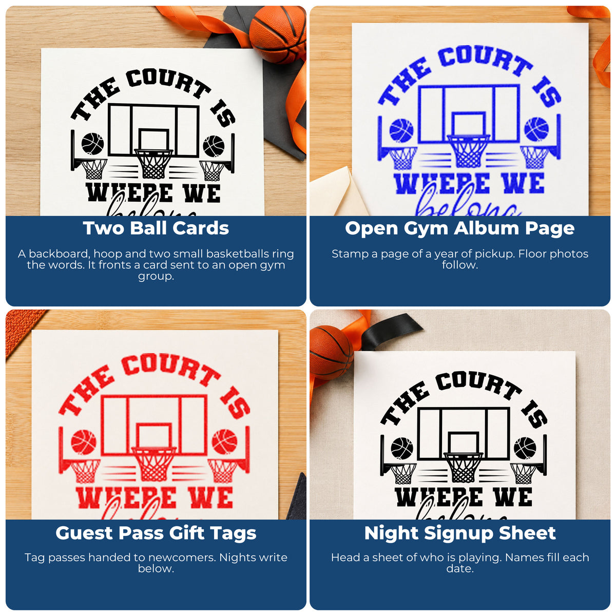 Four ways to use the The Court Is Where We Belong Wood Handle Stamp: two ball cards, open gym album page, guest pass gift tags and night signup sheet.