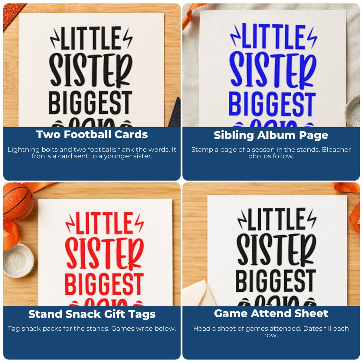 Four ways to use the Self-Inking Little Sister Biggest Fan Stamp: two football cards, sibling album page, stand snack gift tags and game attend sheet.