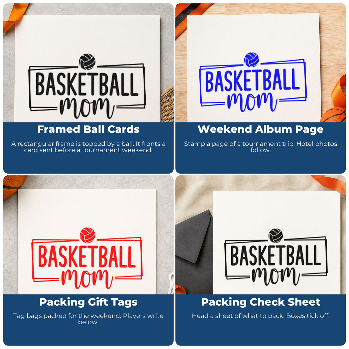Four ways to use the Framed Basketball Mom With Paneled Ball Self-Inking Stamp: framed ball cards, weekend album page, packing gift tags and packing check sheet.