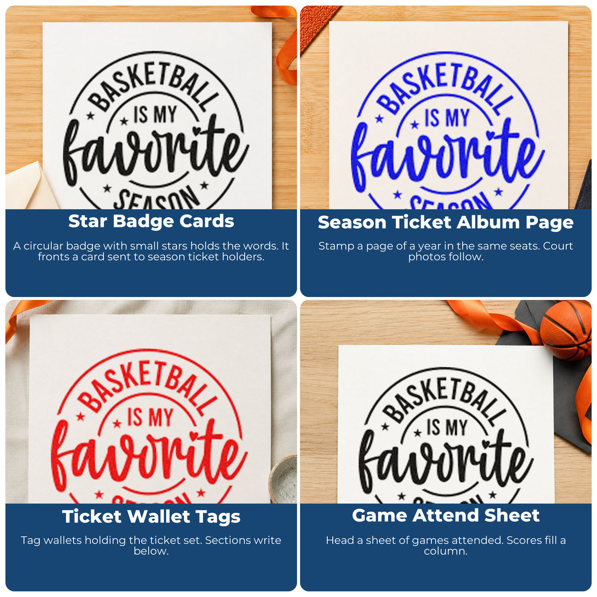 Four ways to use the Basketball Is My Favorite Season Wood Handle Stamp: star badge cards, season ticket album page, ticket wallet tags and game attend sheet.