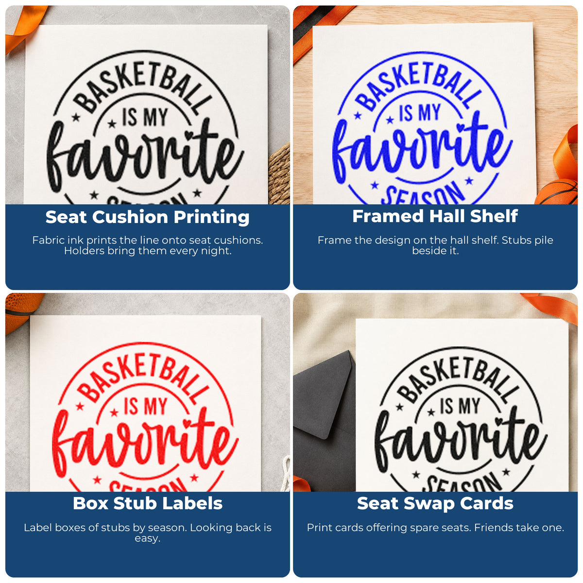 Four ways to use the Basketball Is My Favorite Season Premium Wooden Stamp - Vintage Pro: seat cushion printing, framed hall shelf, box stub labels and seat swap cards.