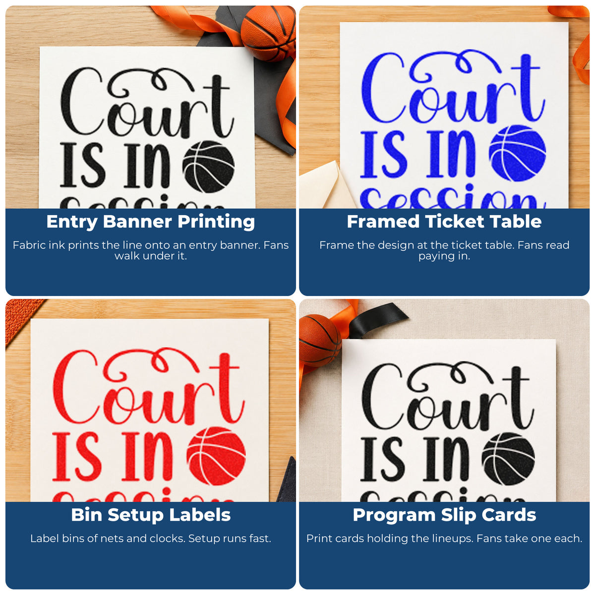 Four ways to use the Self-Inking Court Is In Session Basketball Stamp: entry banner printing, framed ticket table, bin setup labels and program slip cards.